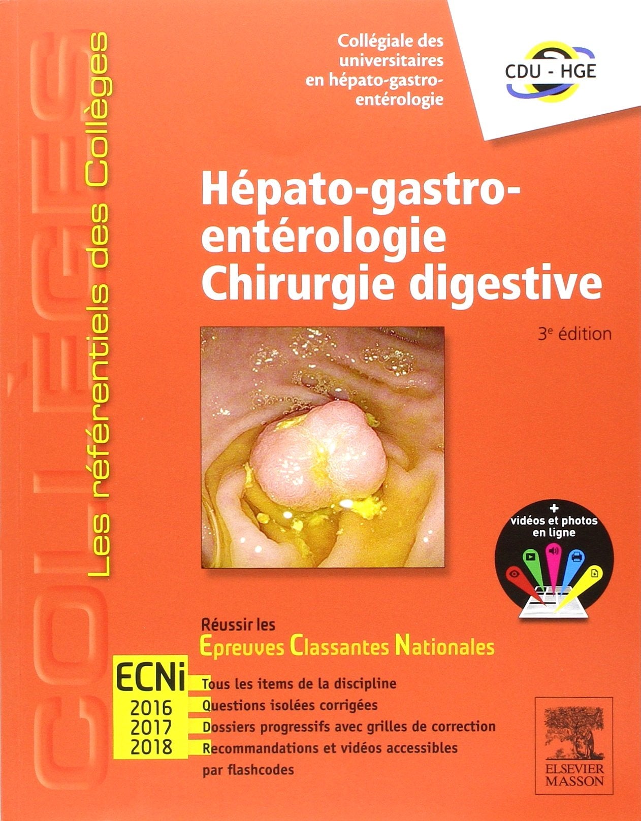 Hépato-gastro-entérologie - Chirurgie digestive: Réussir les ECNi 9782294742279