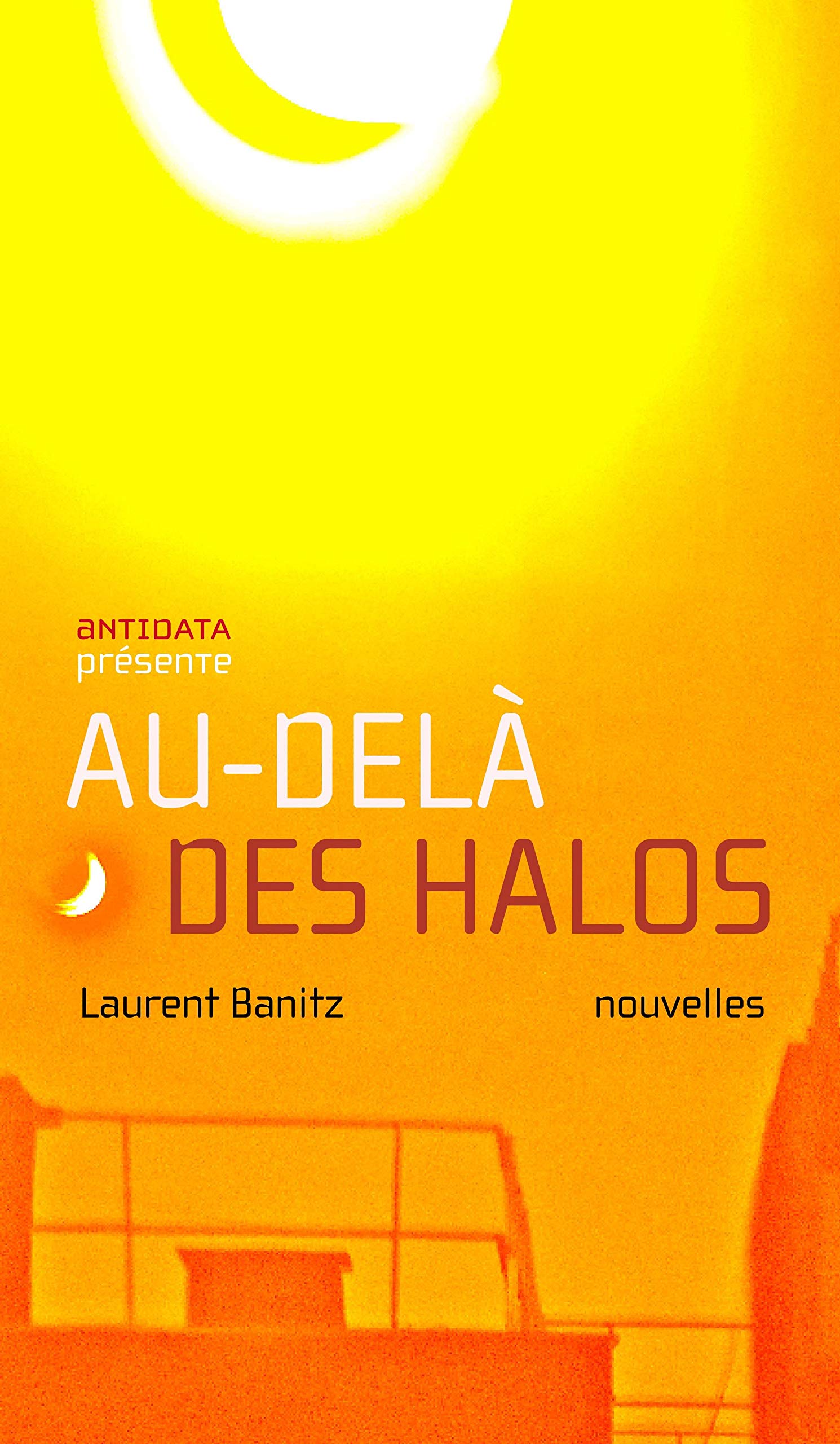 Au-delà des halos 9782919285150