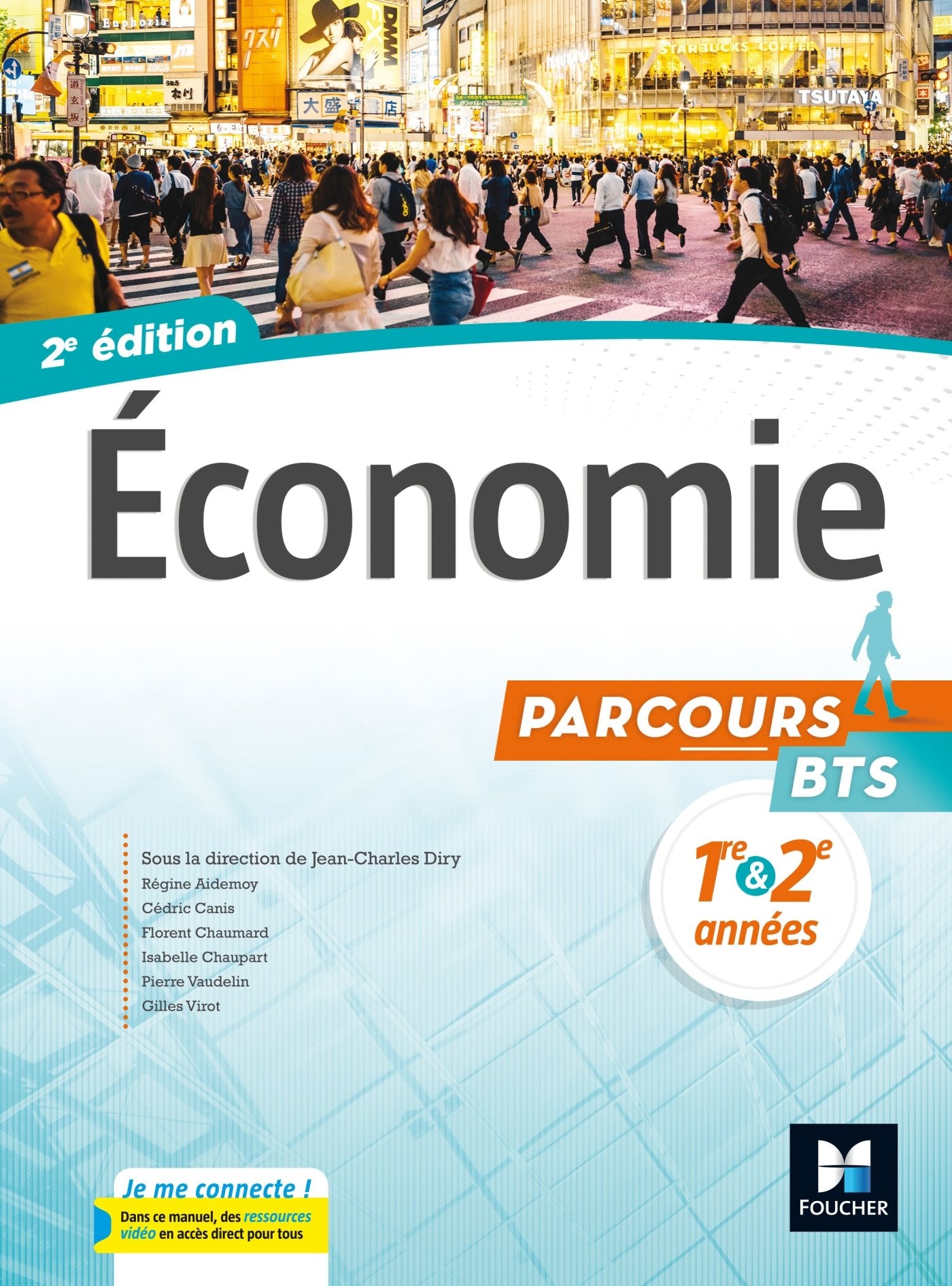Parcours - ECONOMIE BTS 1re et 2e années - Éd. 2017 - Manuel élève 9782216145225