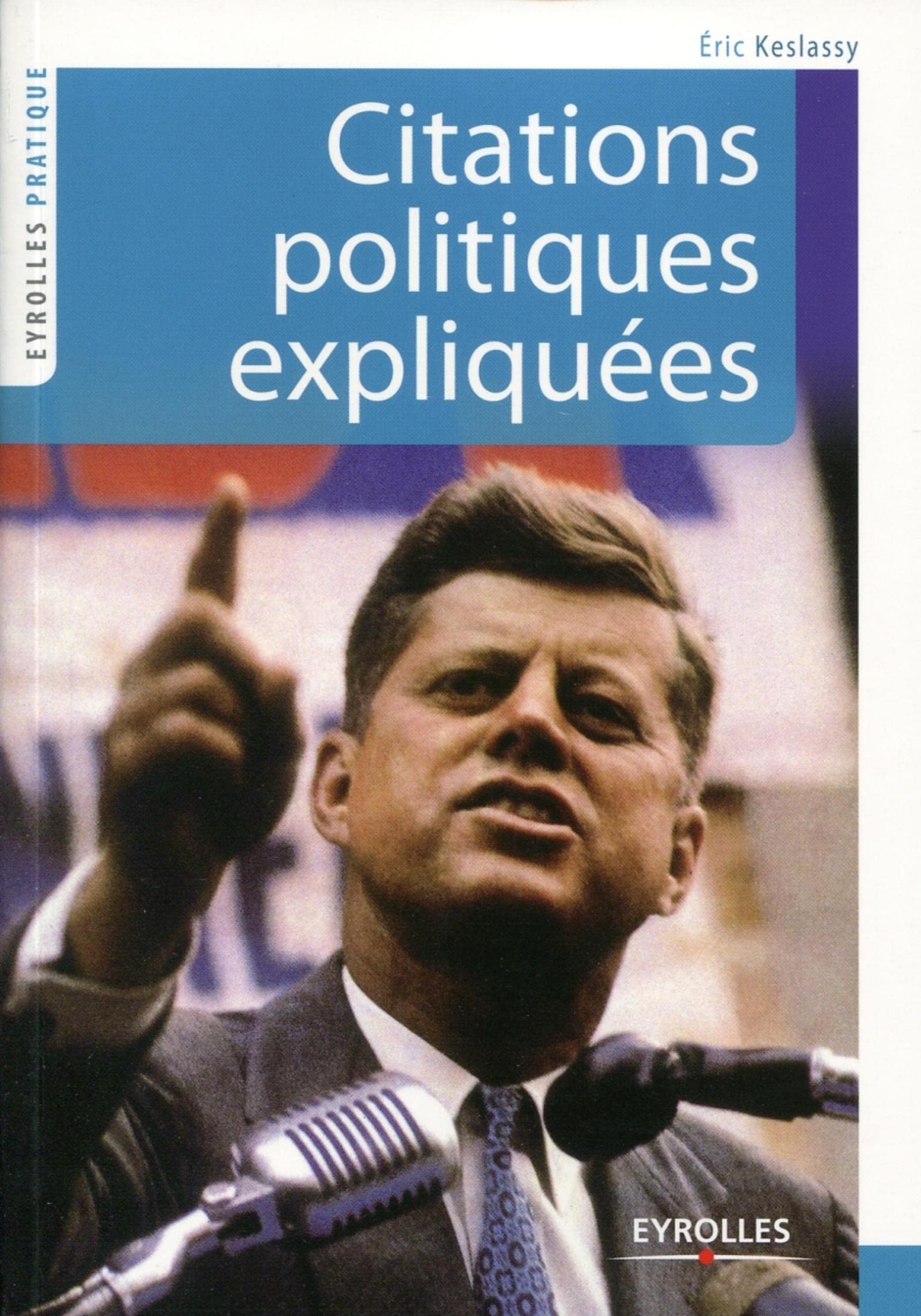 Citations politiques expliquées 9782212553741