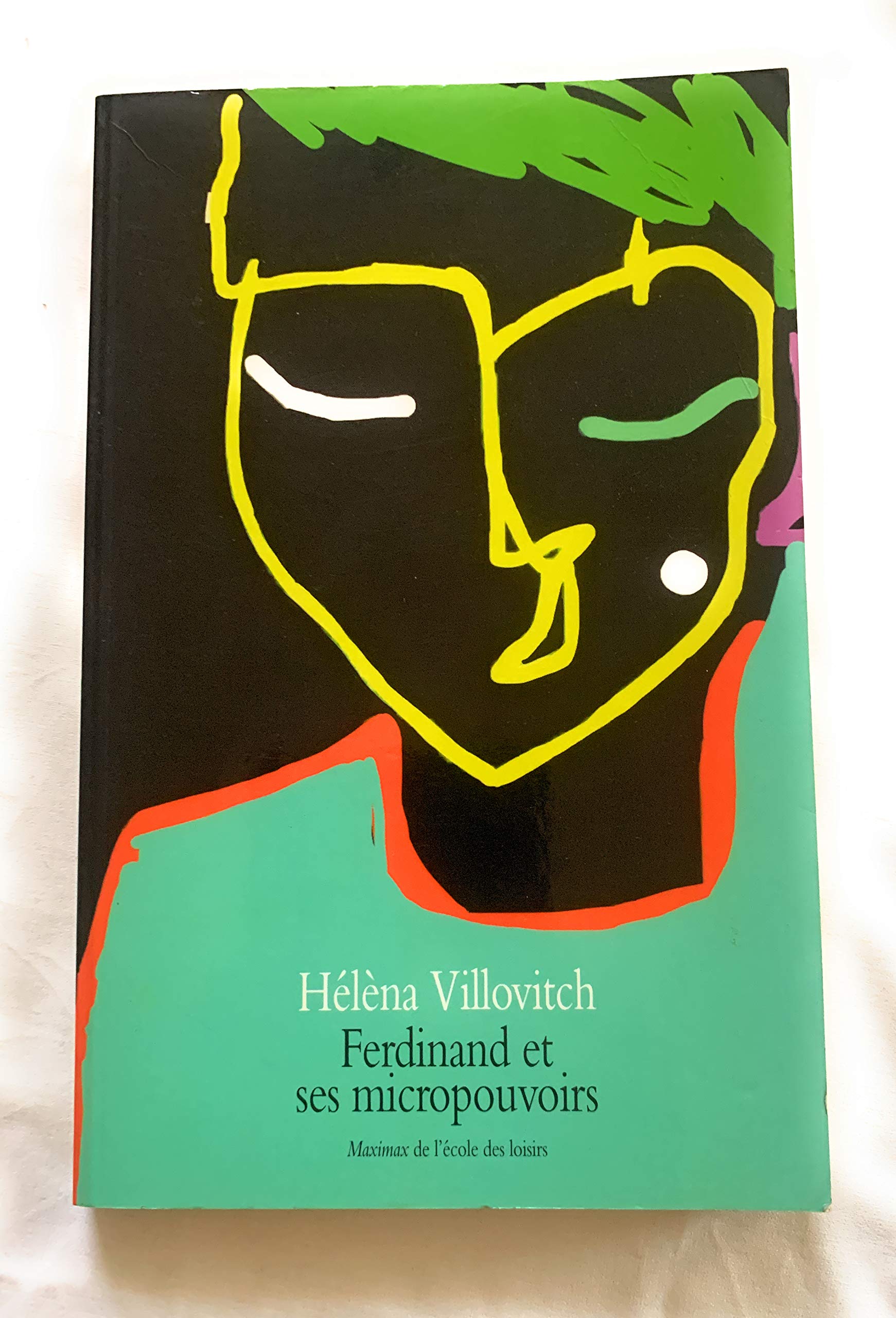 Ferdinand et ses micropouvoirs 9782211210355