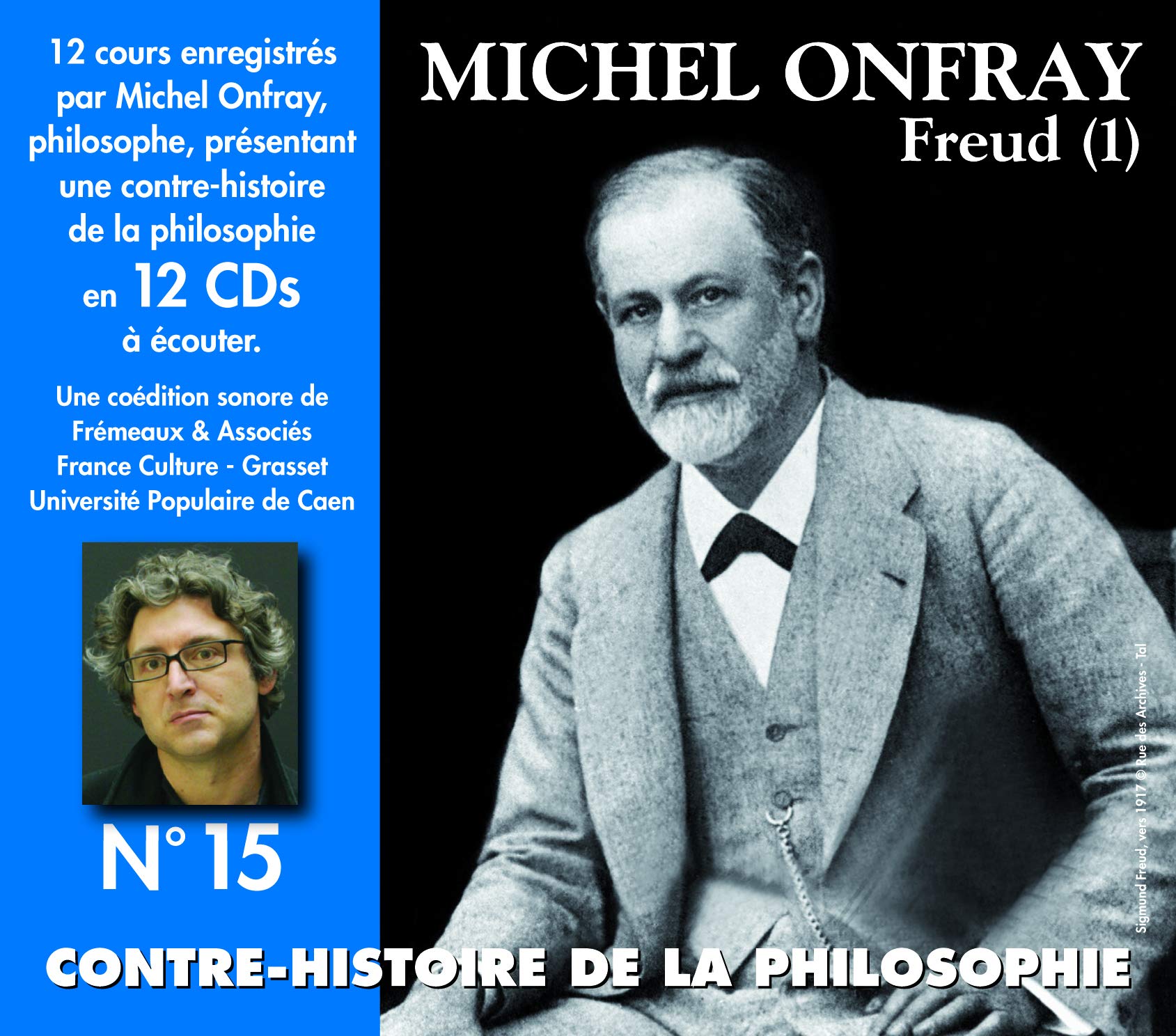 Contre Histoire DE LA PHILOSOPHIE Volume 15 Freud 1 [Import] 9782718608143