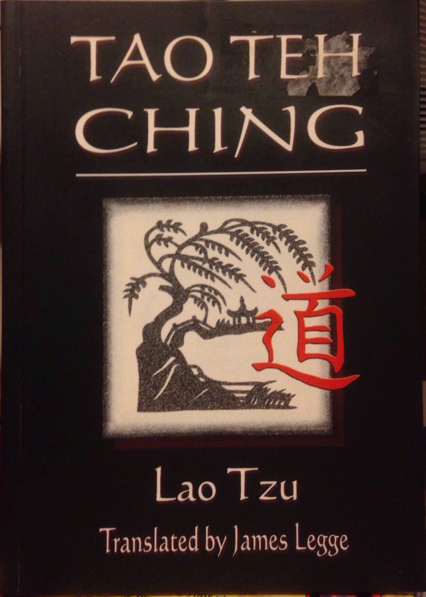 The Tao Teh Ching: Teaching the Way to Wisdom 9781864761382