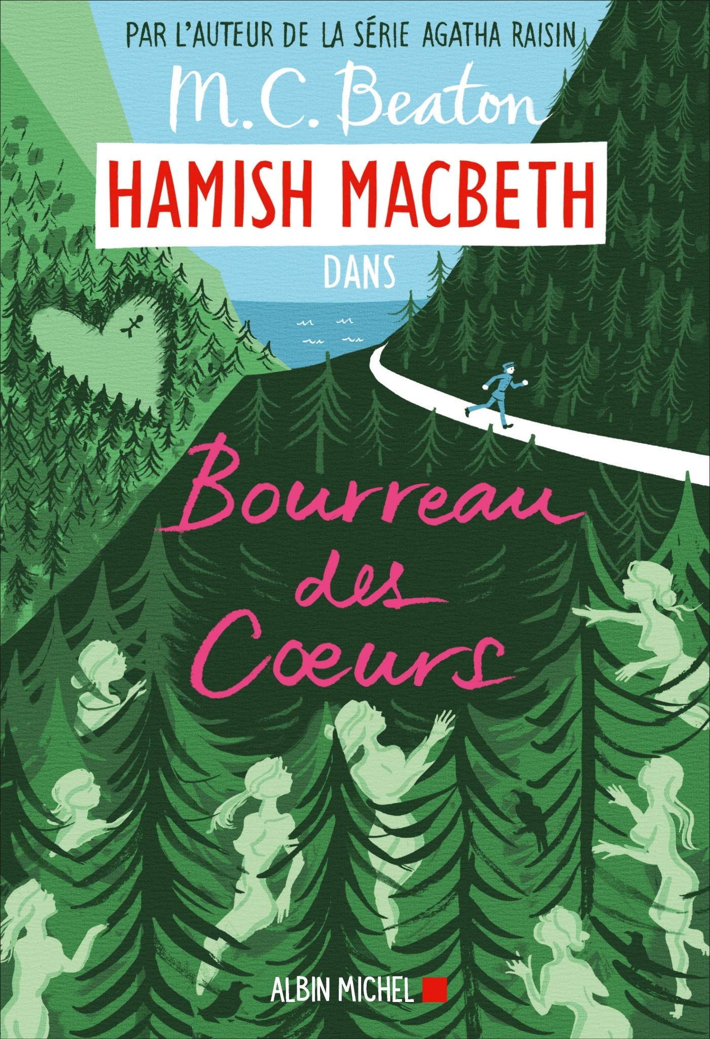 Hamish Macbeth 10 - Bourreau des coeurs 9782226444639