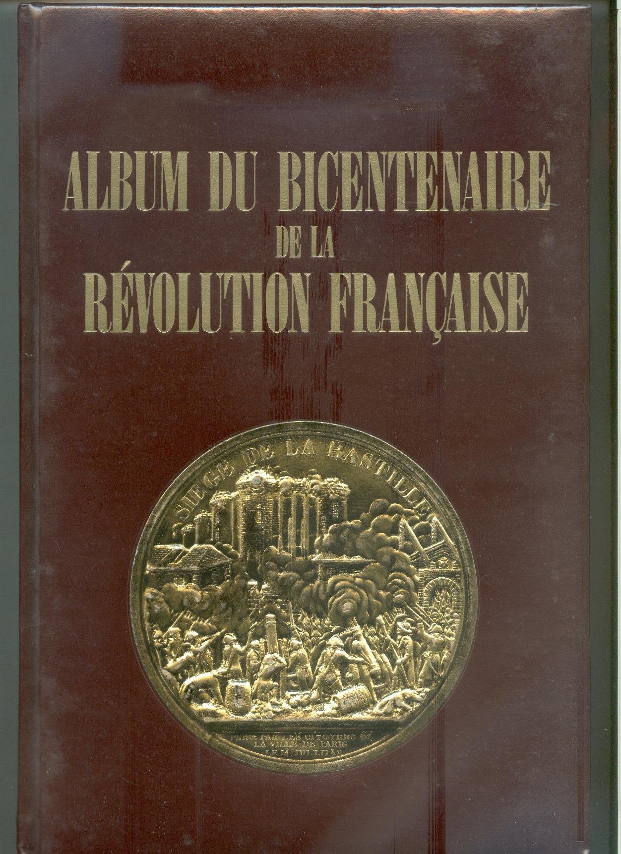 Album du bicentenaire de la Révolution française 9782010173363