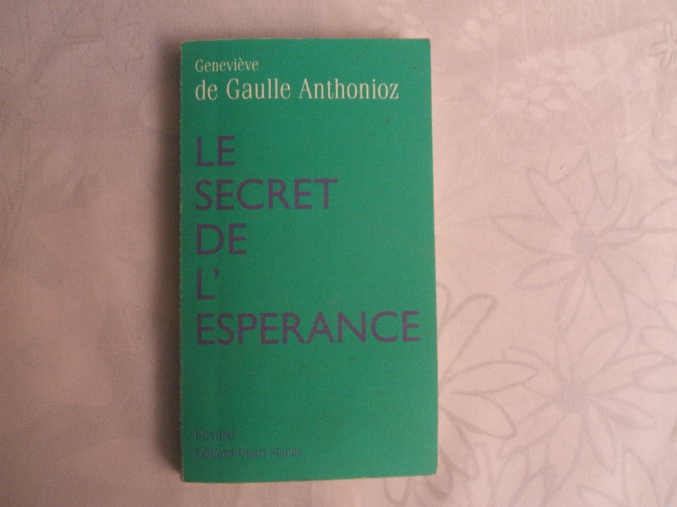 Le Secret de l'espérance 9782213610313