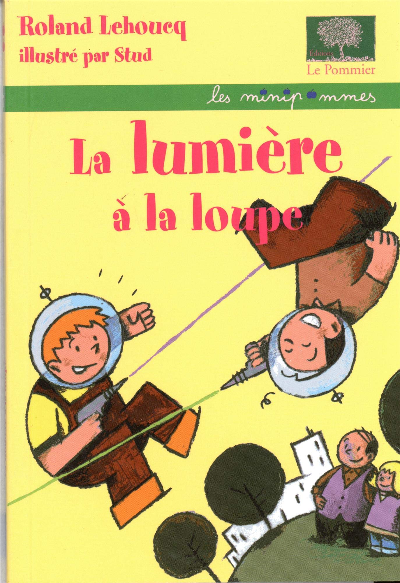 La lumière à la loupe 9782746502482