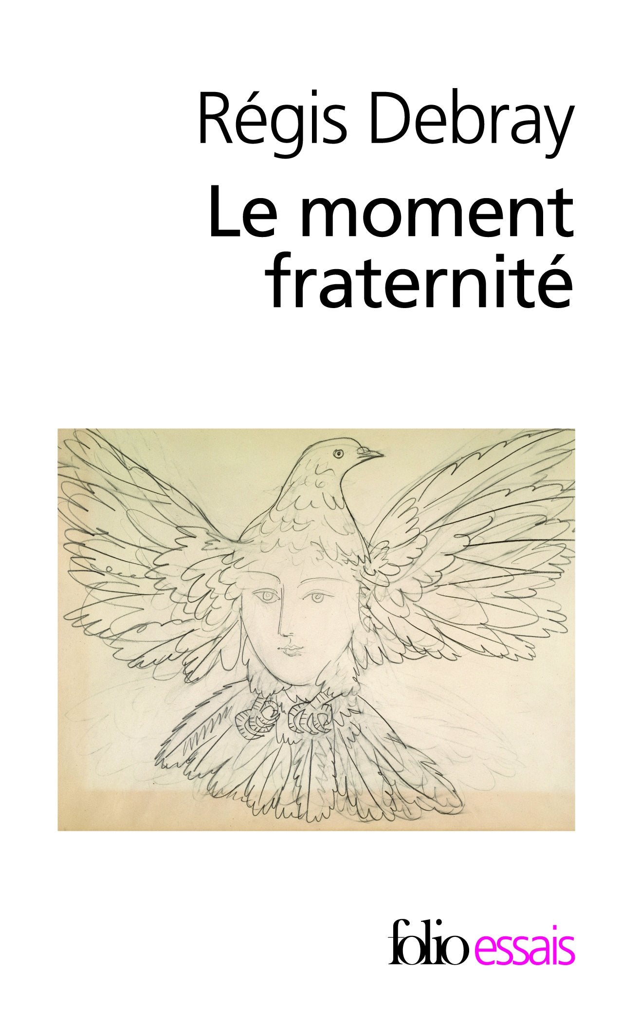 Le moment fraternité 9782070438266