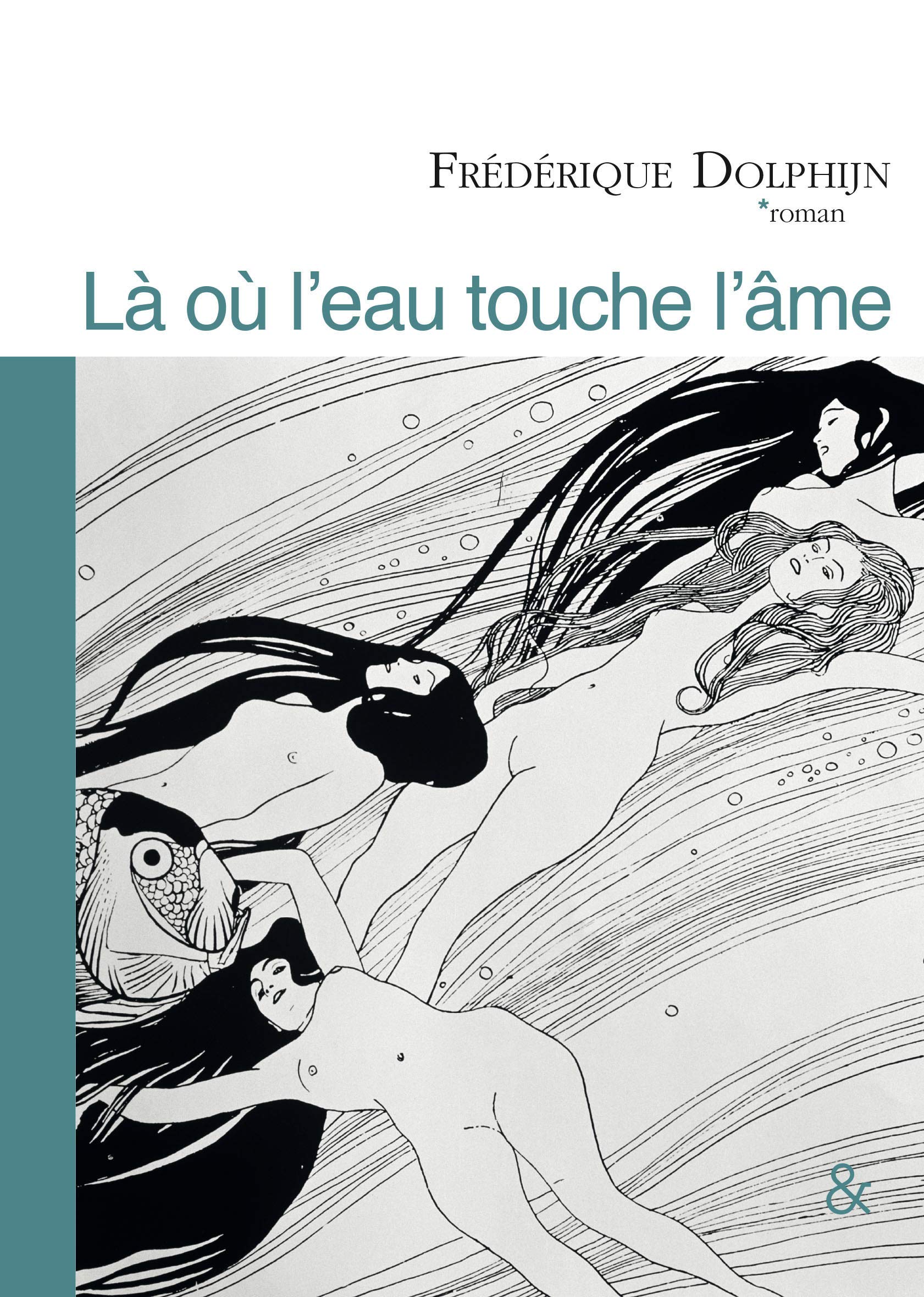 Là où l'eau touche l'âme 9782359840650