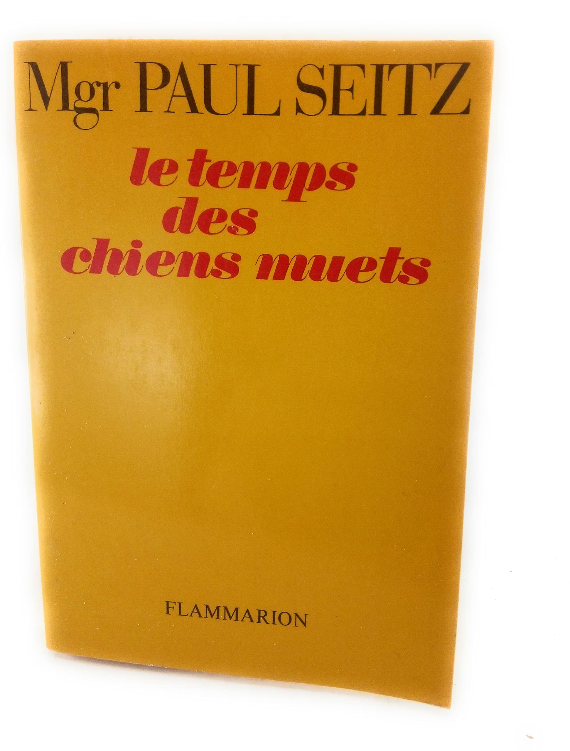 Le Temps des chiens muets 9782080640185