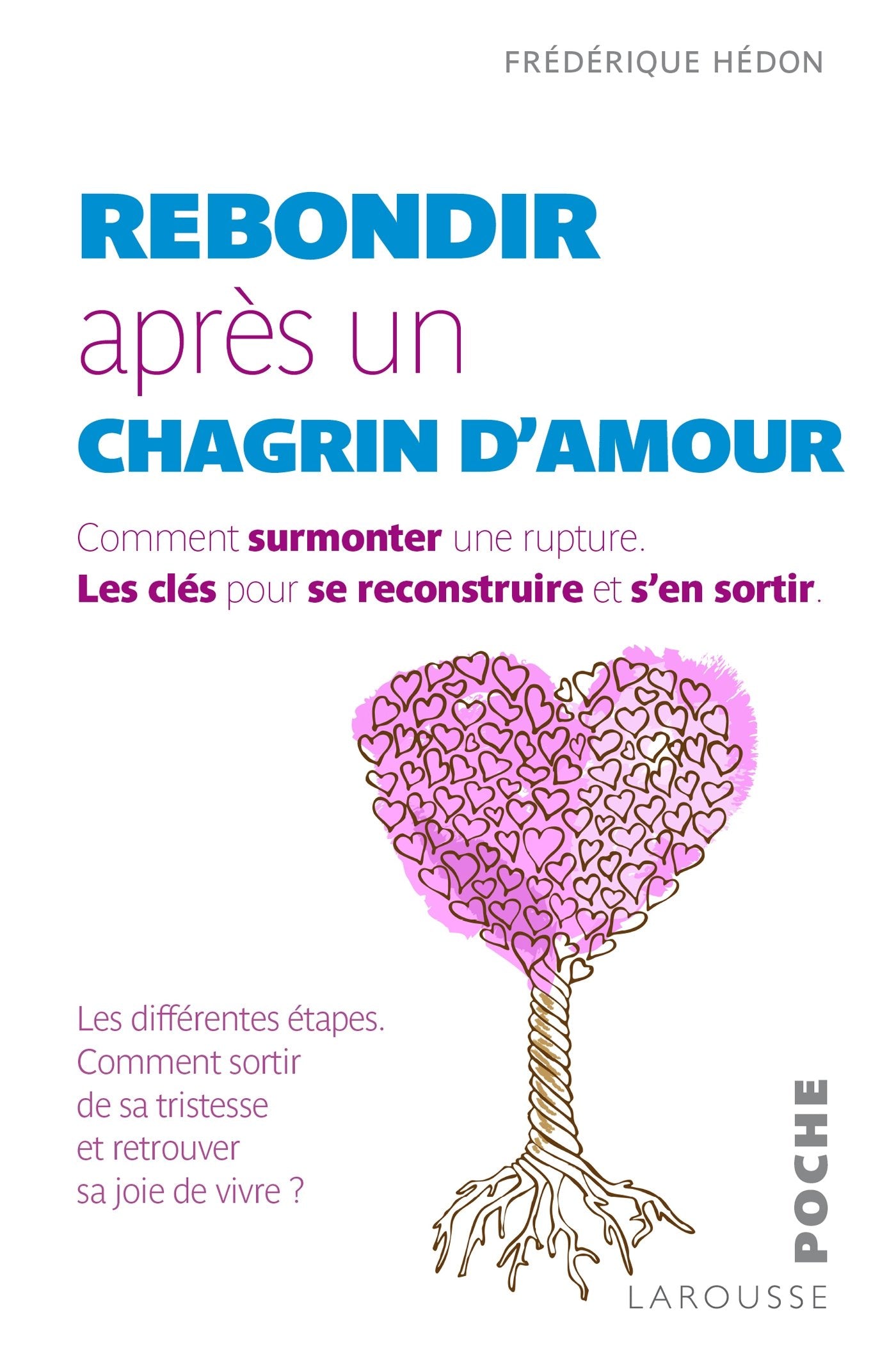Rebondir après un chagrin d'amour 9782035873309