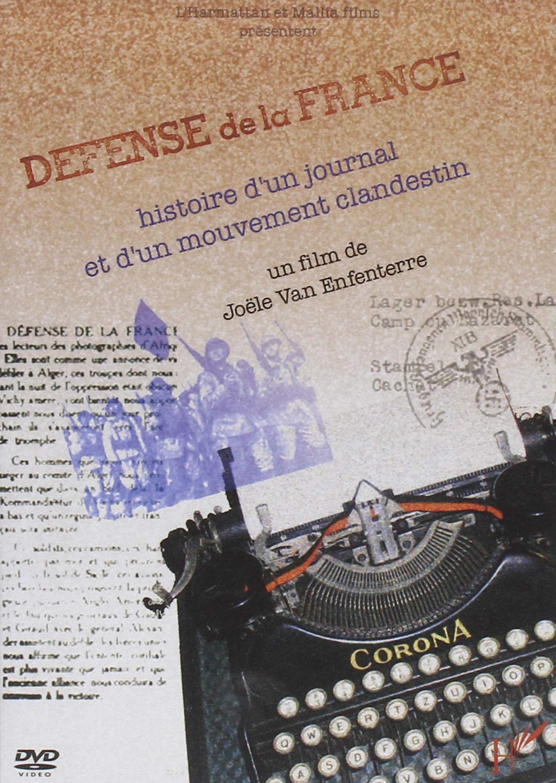 Defense de la France (DVD) Histoire d'un Journal et d'un Mouvement Clandestin 9782296084971