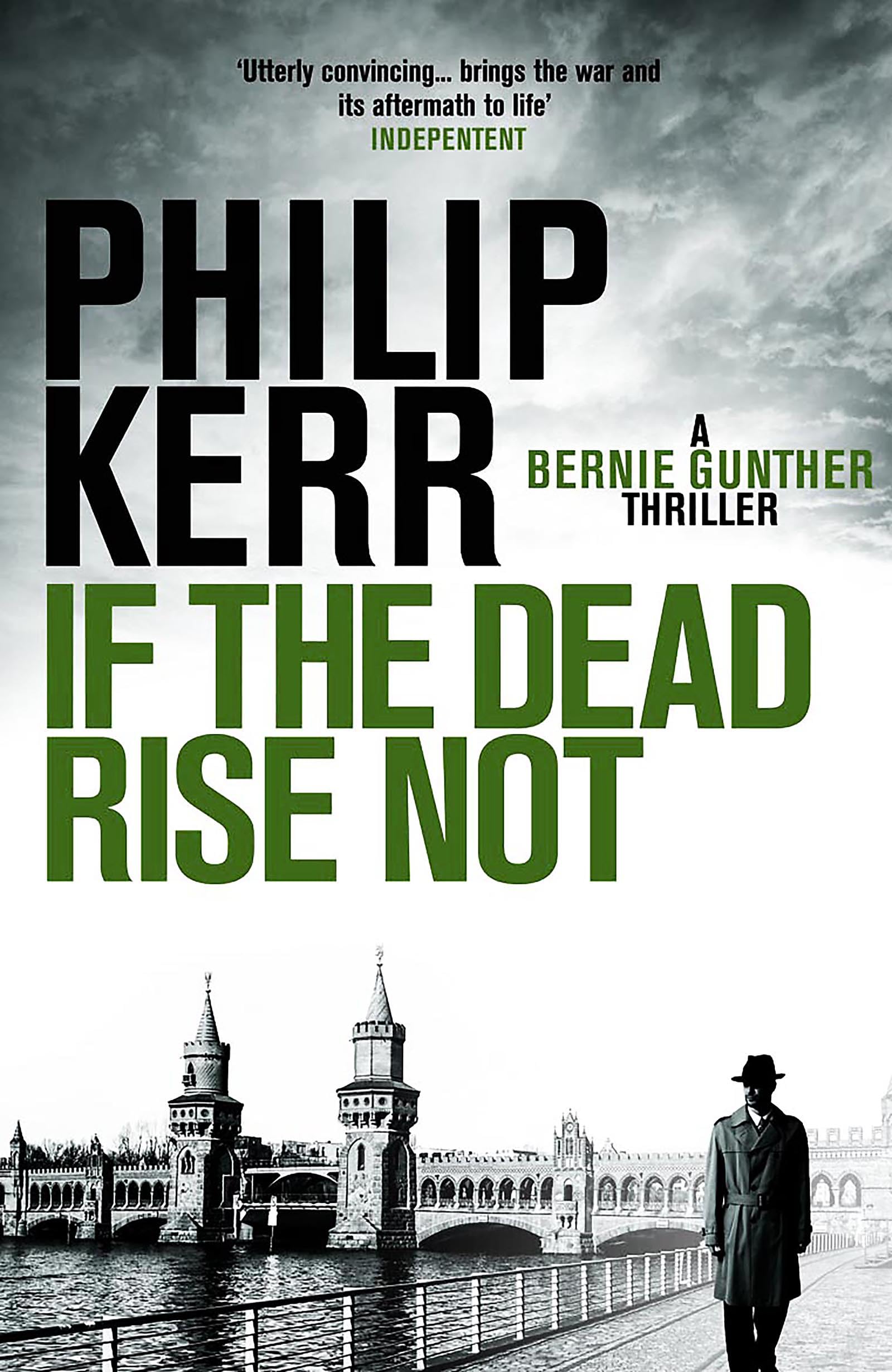 If the Dead Rise Not: Bernie Gunther 9781849161930