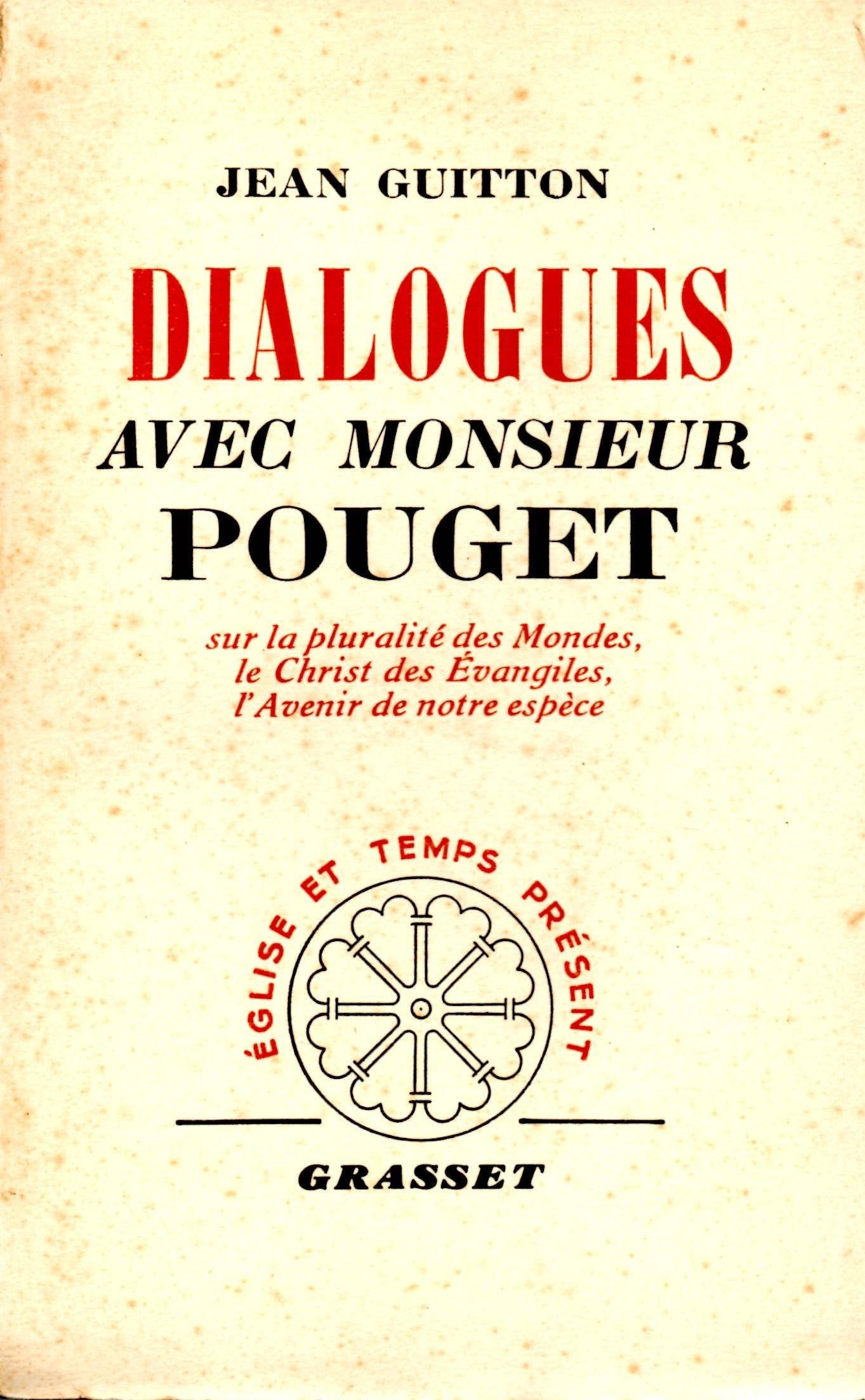 Dialogues avec monsieur pouget 