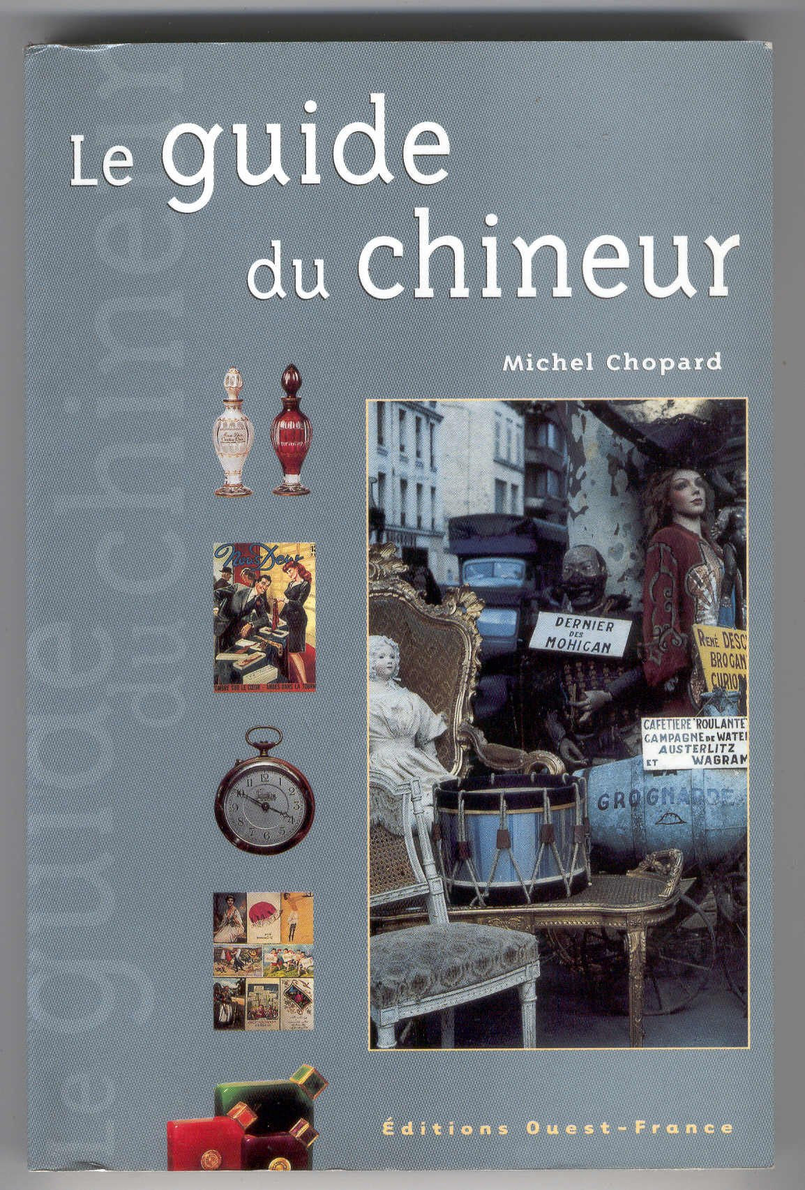 Le Guide Du Chineur 9782737328442