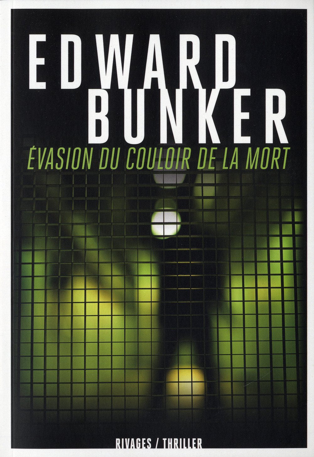 Evasion du couloir de la mort 9782743623081