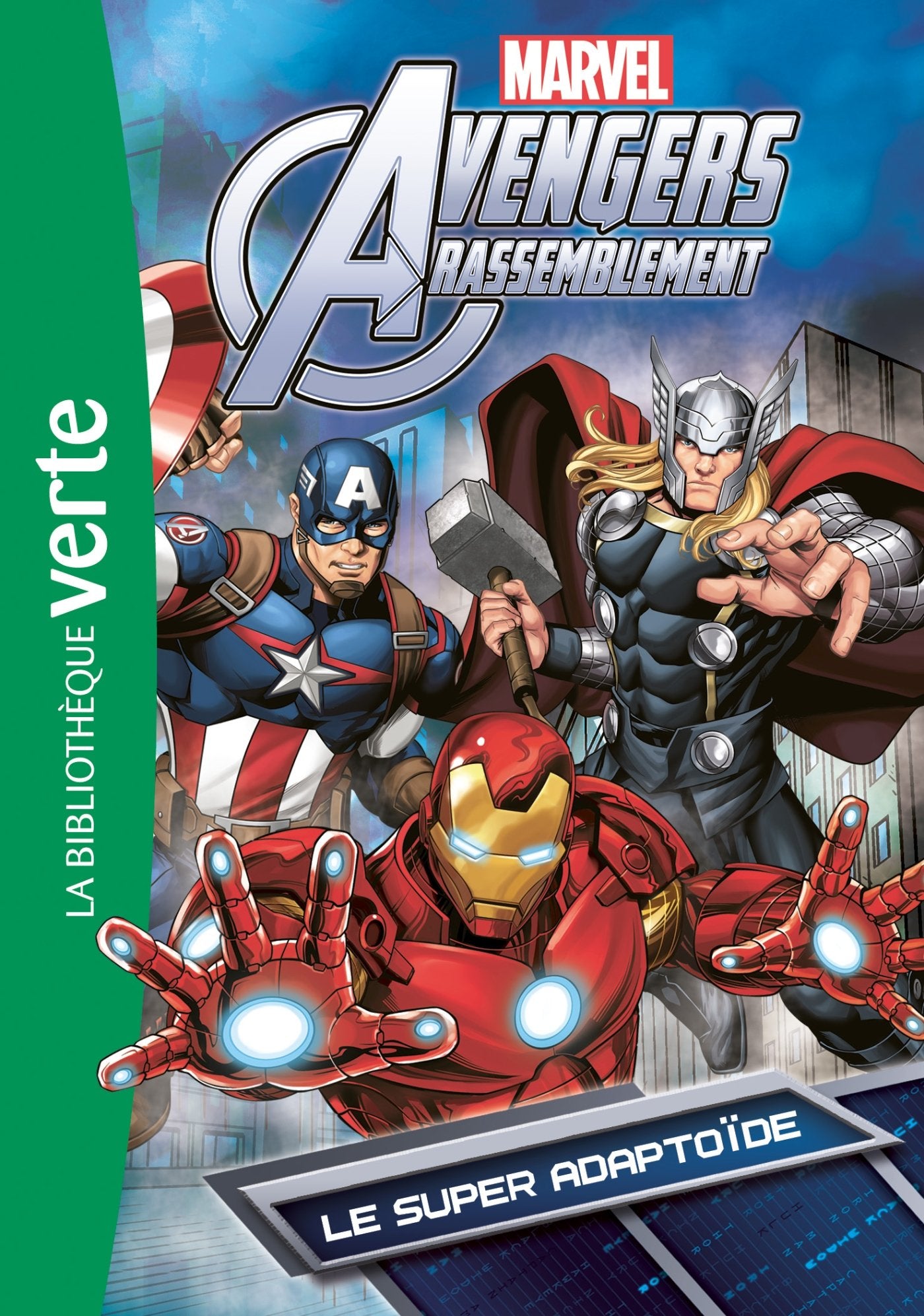 Avengers 06 - Le super adaptoïde 9782011801418