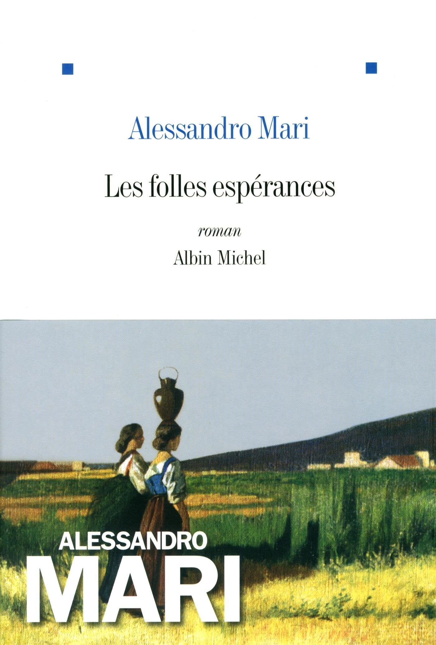 Les Folles Espérances 9782226259752