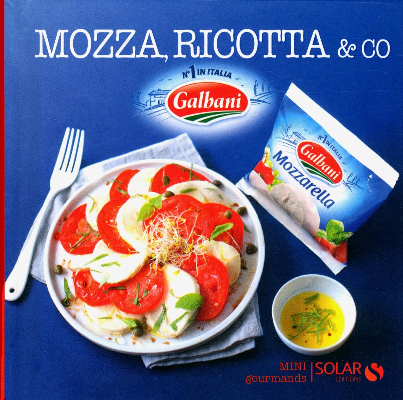 Mozza, ricotta & co 9782263064128