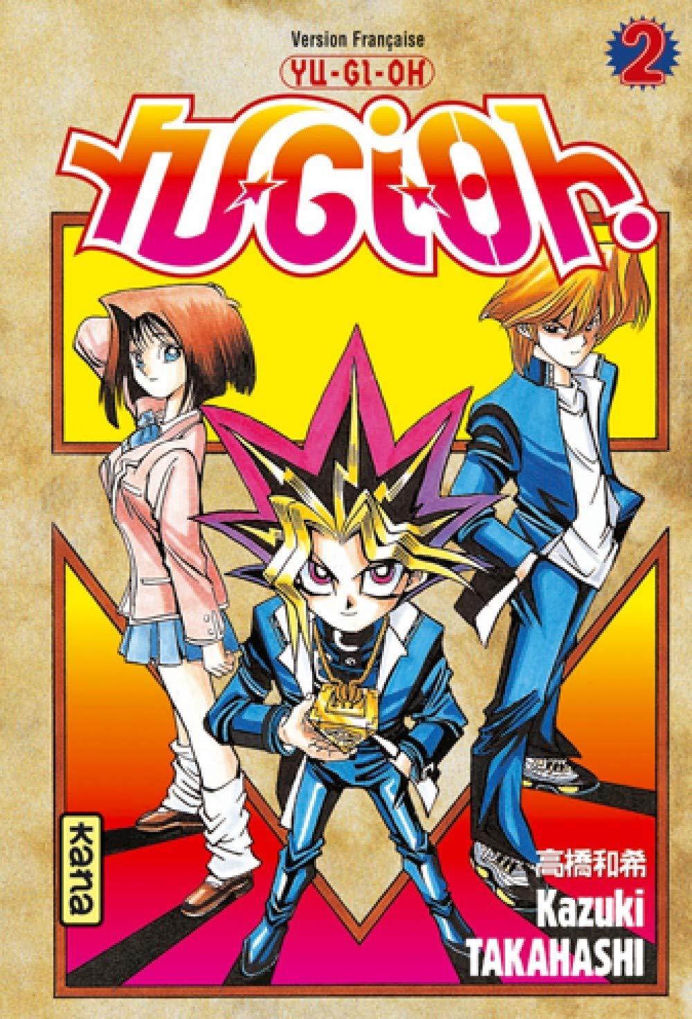 Yu-Gi-Oh ! - Tome 2 9782871292241