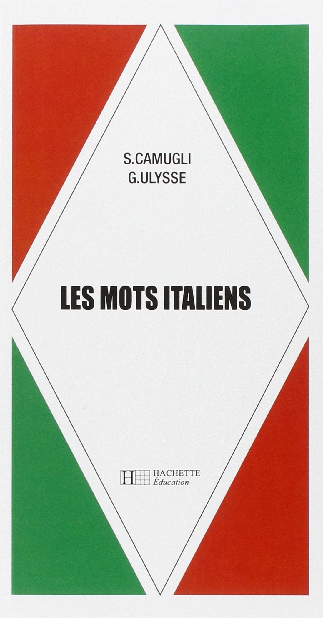 Les Mots italiens - Edition 1969 9782010026584