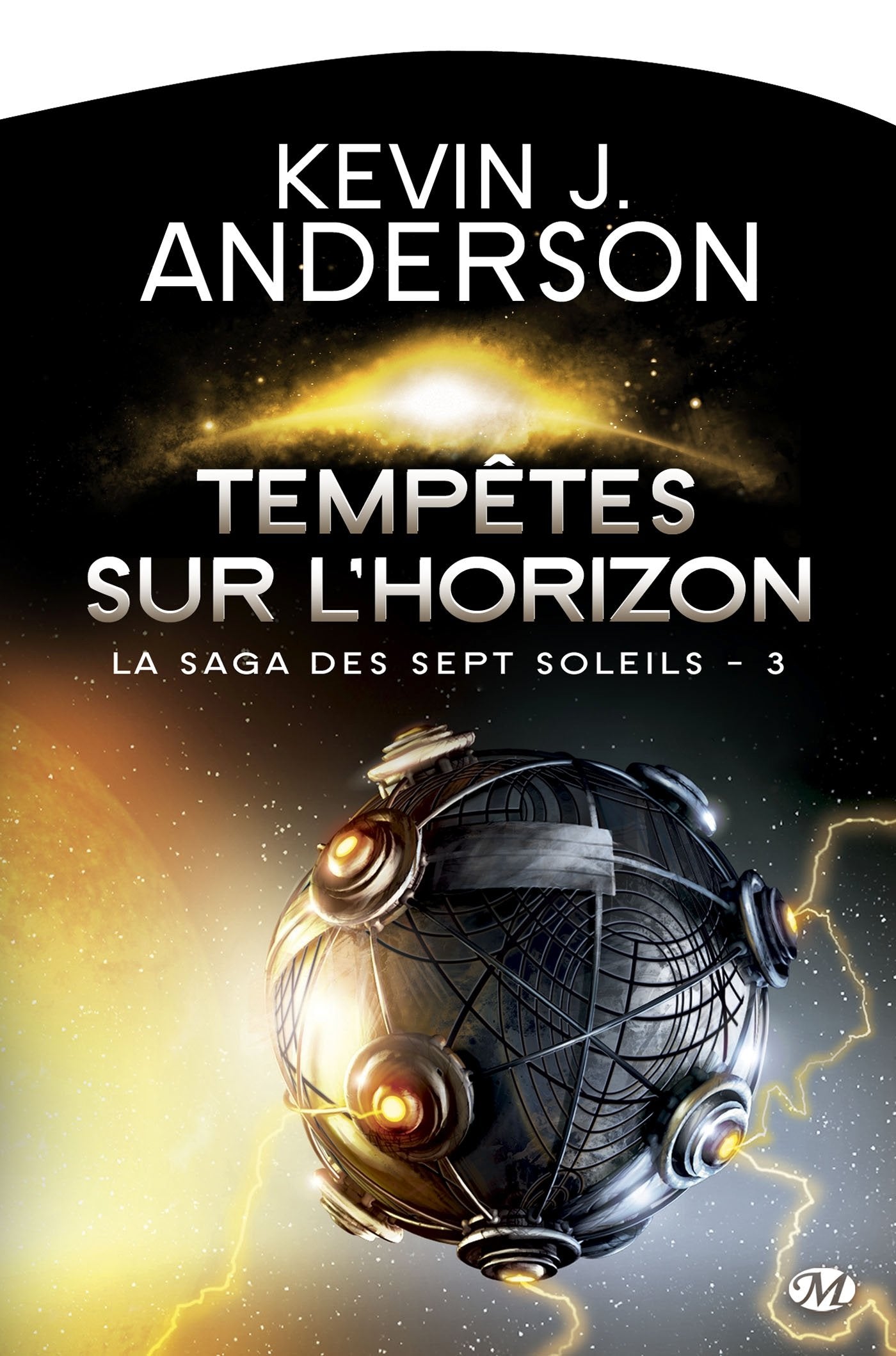 La Saga des sept soleils, Tome 3: Tempêtes sur l'horizon 9782811209278