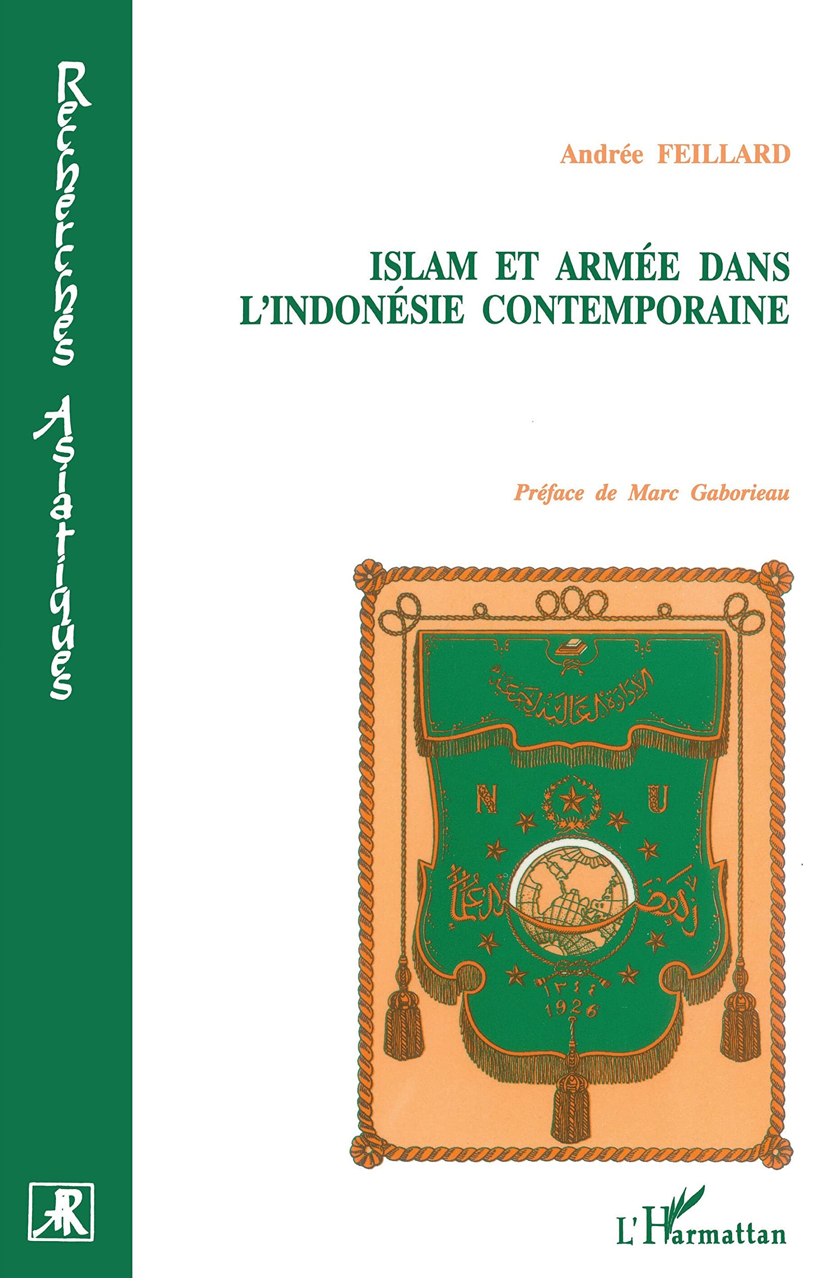 Islam et armée dans l'Indonésie contemporaine 9782738437730