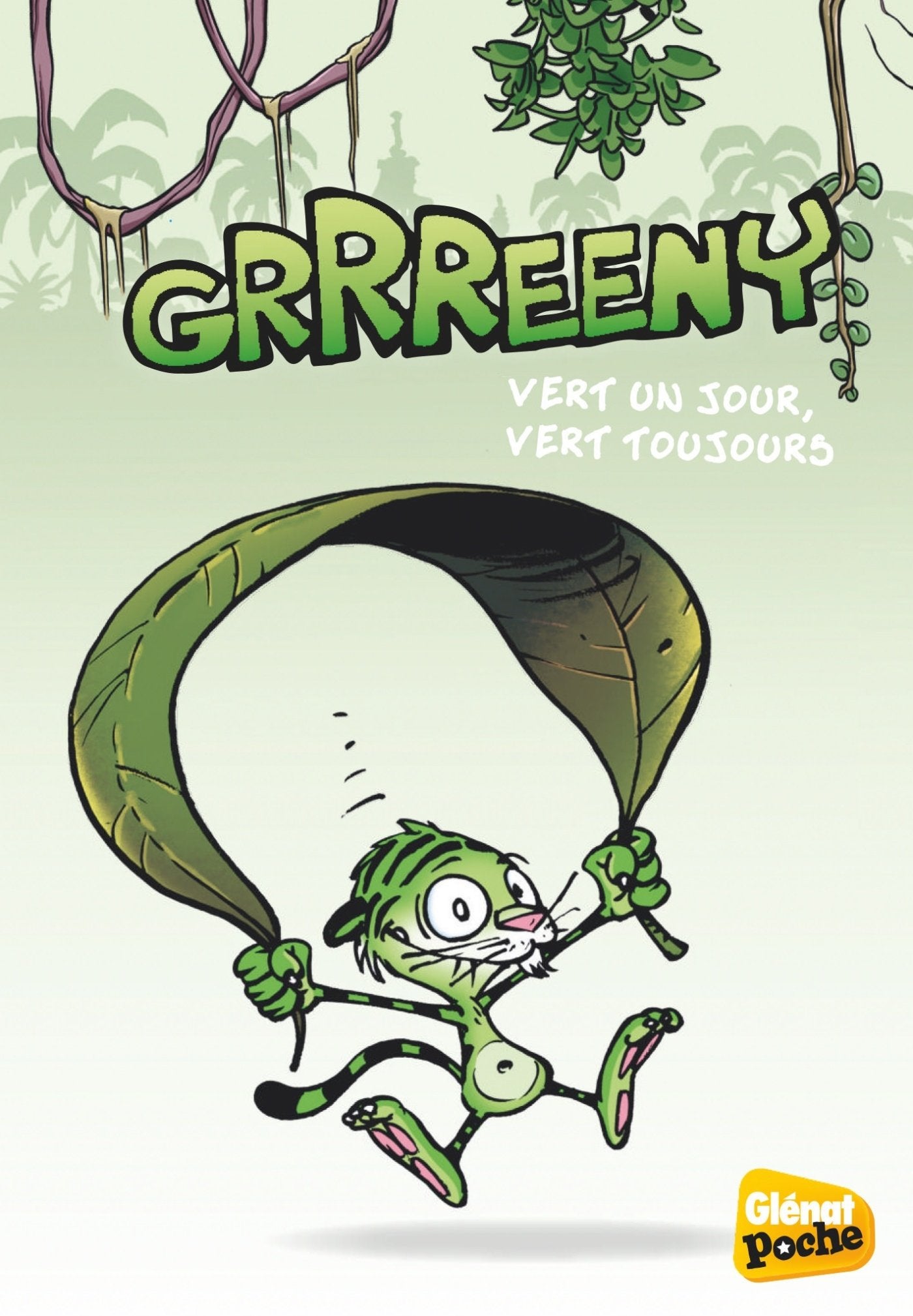 Grrreeny - Poche - Tome 01: Vert un jour, vert toujours 9782344022283