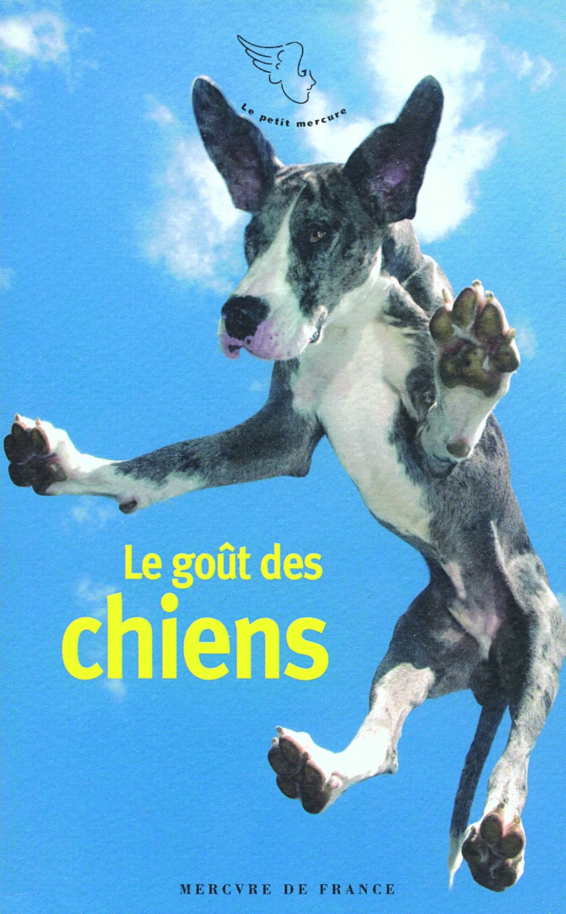 Le goût des chiens 9782715228238