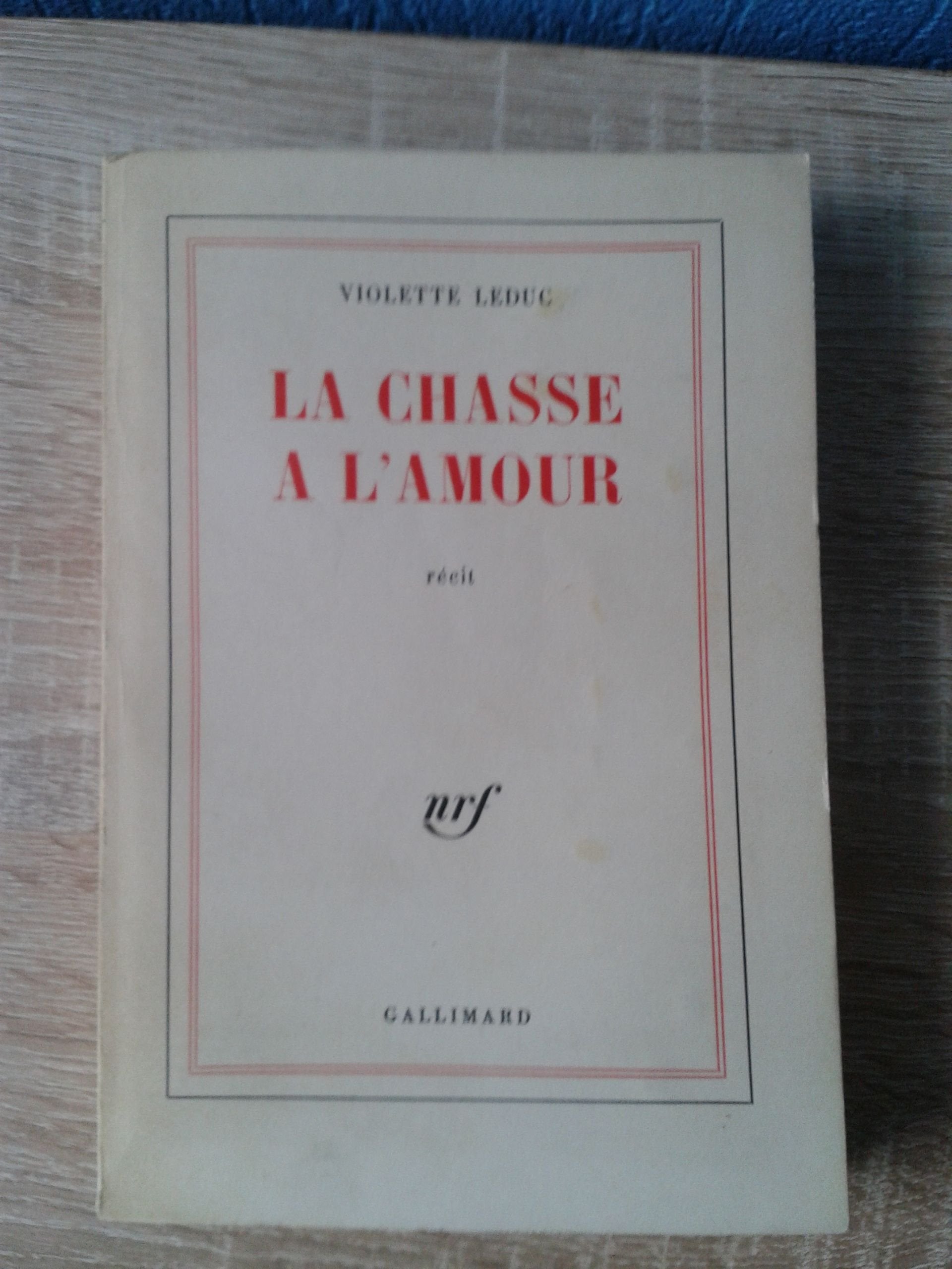 La Chasse à l'amour 9782070285600