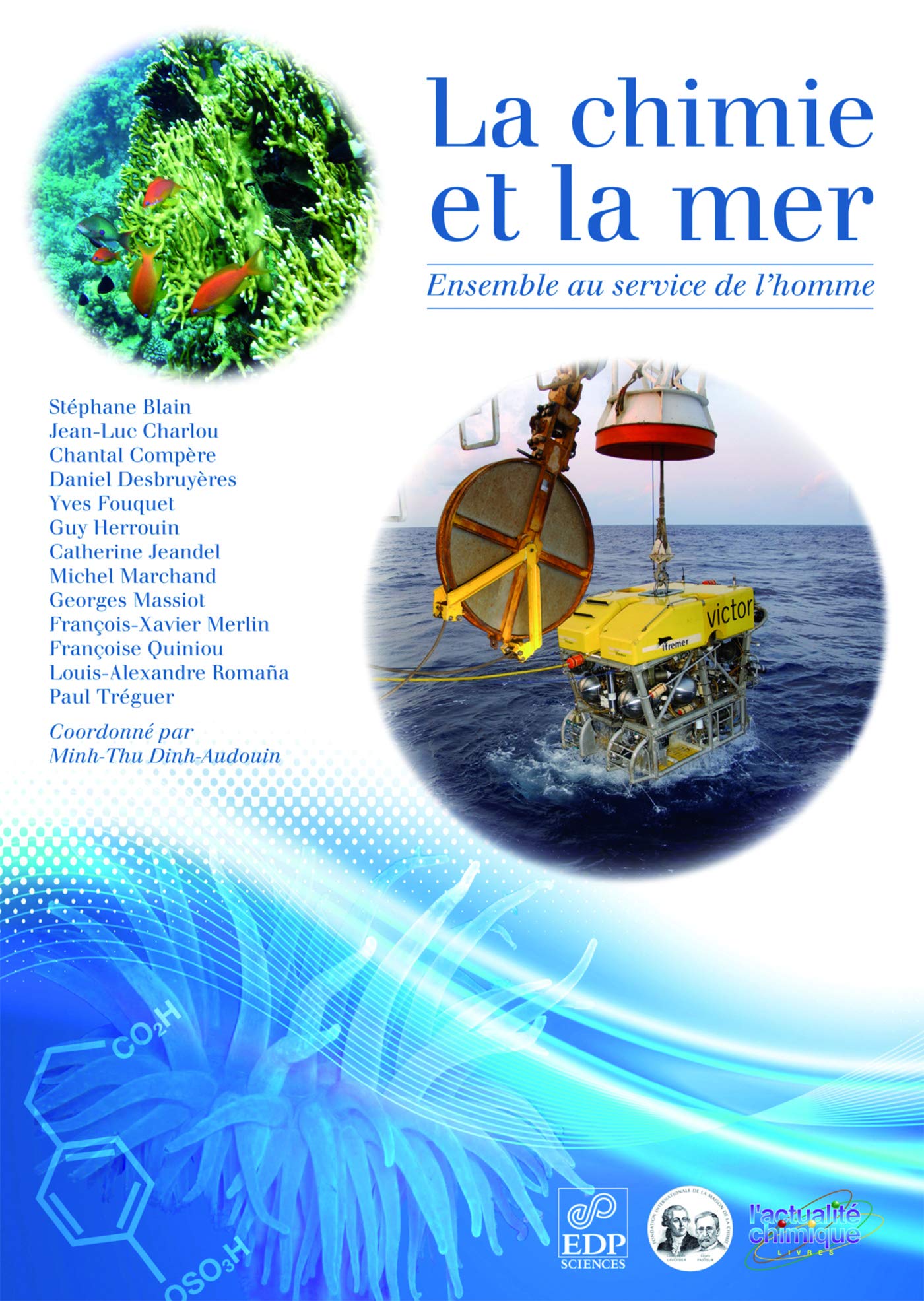 La Chimie et la Mer: ensemble au service de l'homme 9782759804269