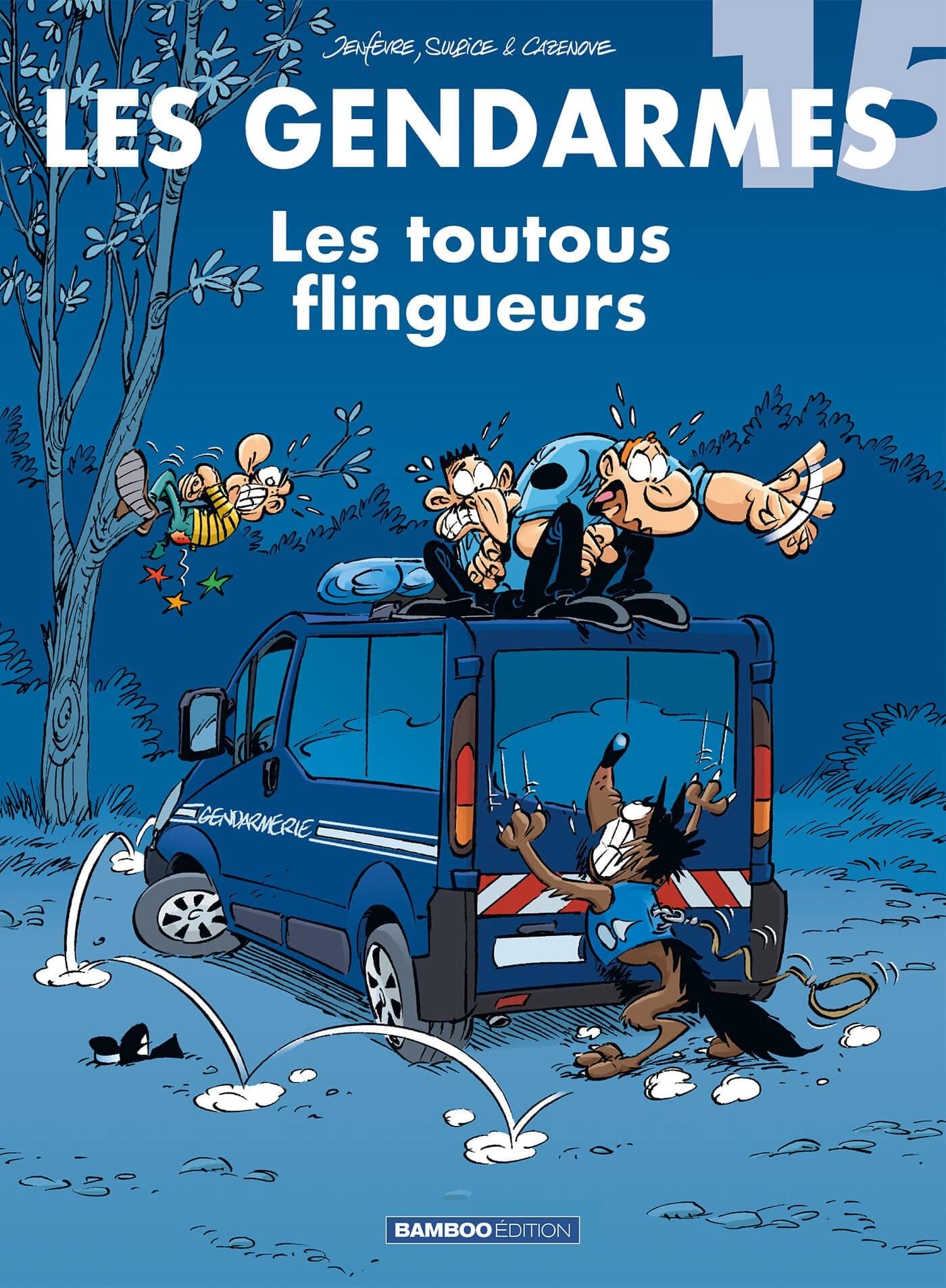 Les Gendarmes - tome 15: Les Toutous flingueurs 9782818924754