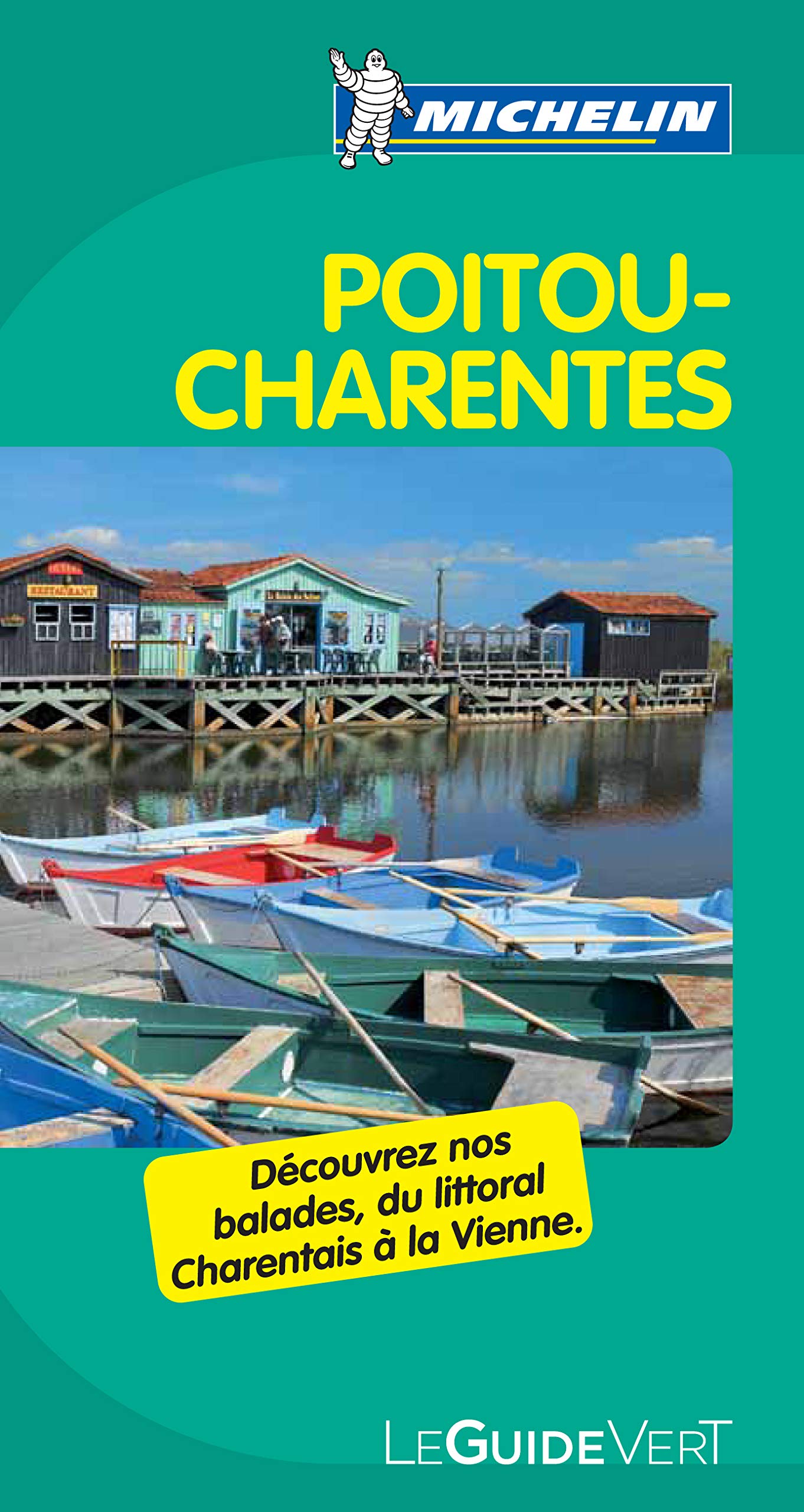 Guide Vert Poitou, Charentes 9782067168978