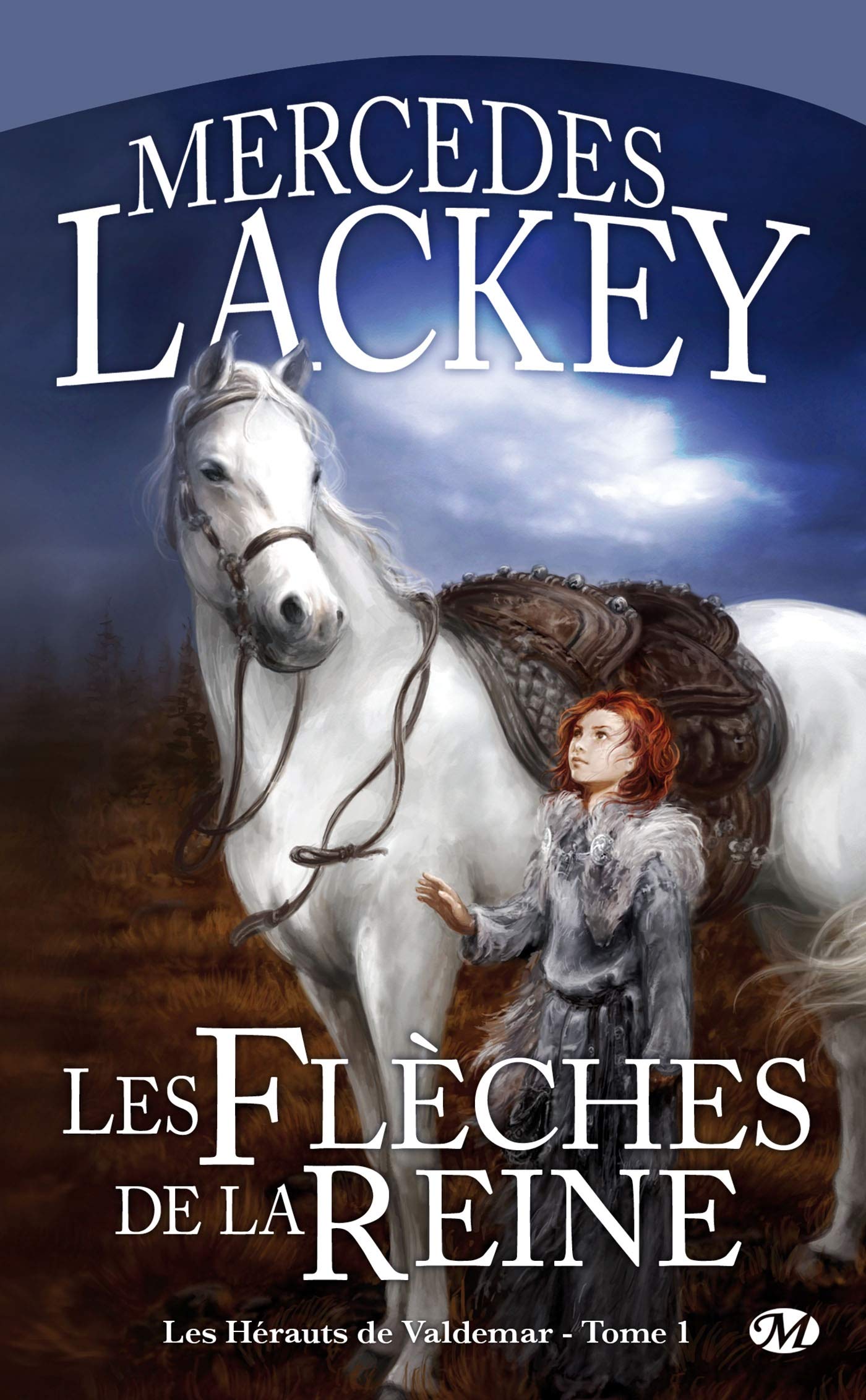 Les Hérauts de Valdemar, T1 : Les Flèches de la reine 9782811200510
