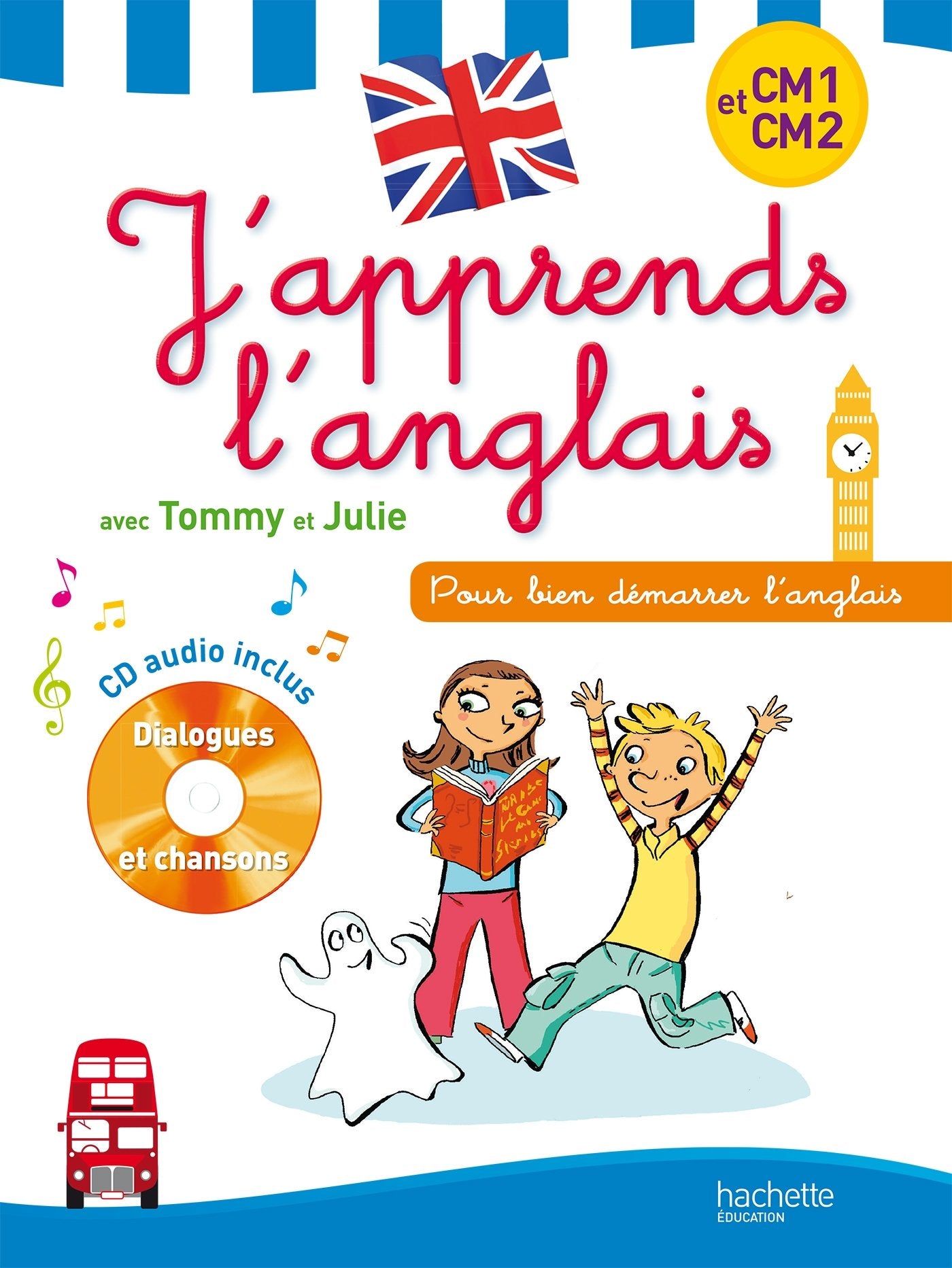 J'apprends l'anglais avec Tommy et Julie - CM1-CM2 9782011714770