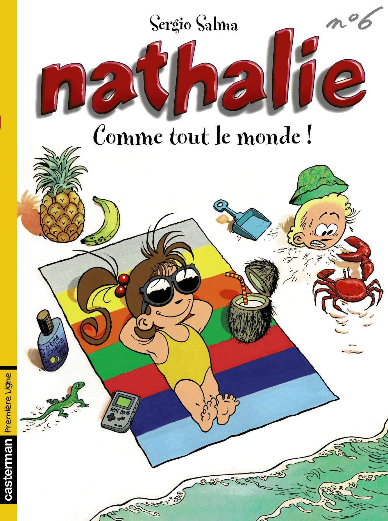 Nathalie, tome 6 : Comme tout le monde! 9782203358065