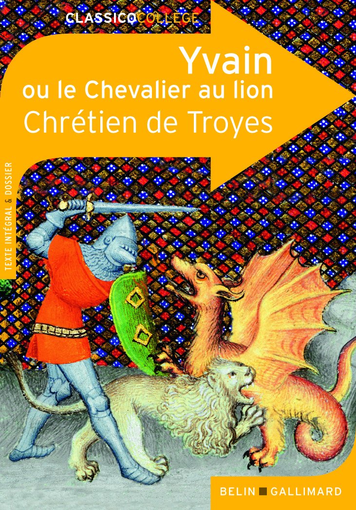 Yvain ou le Chevalier au lion 9782701148717