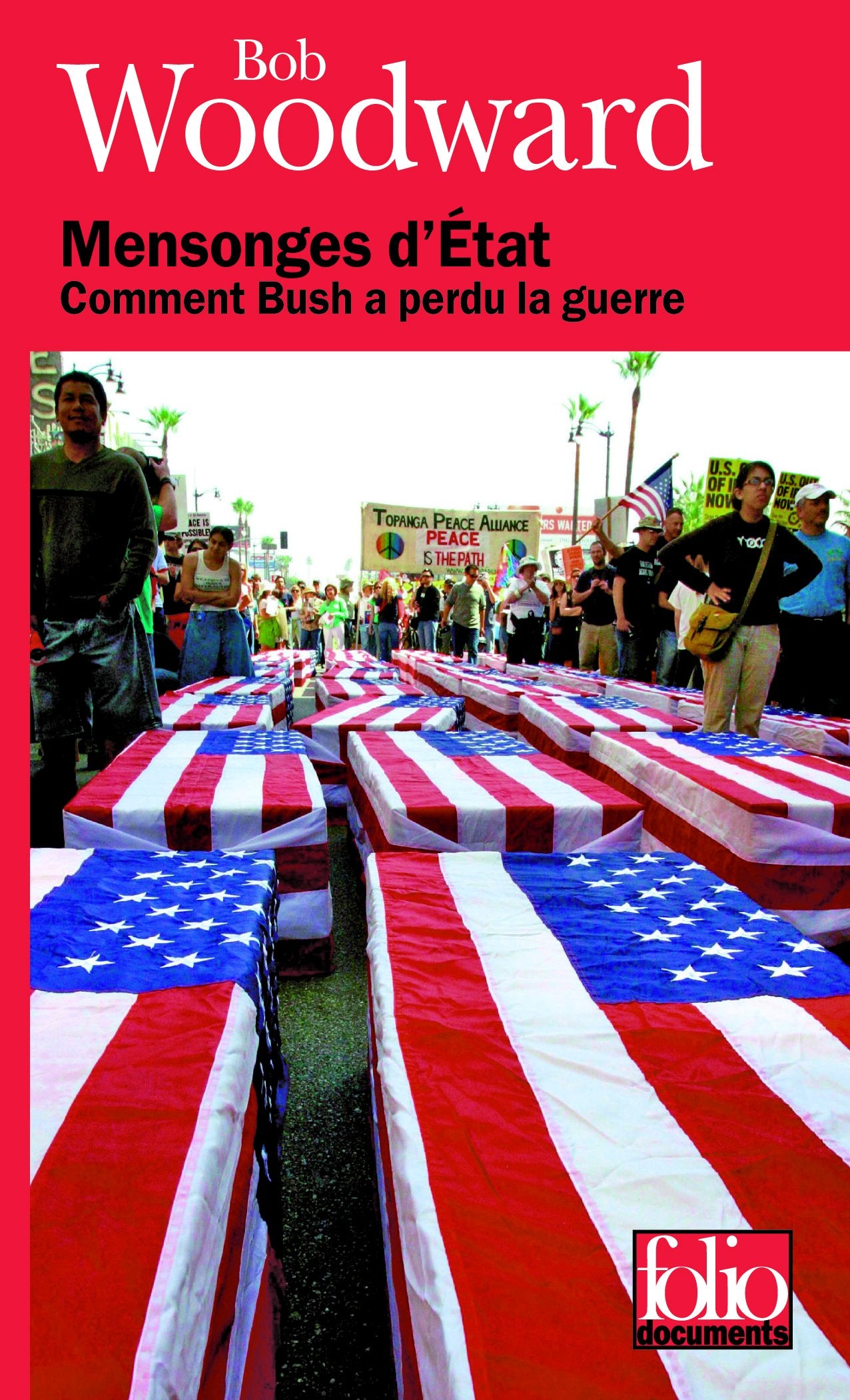 Mensonges d'État: Comment Bush a perdu la guerre 9782070356294