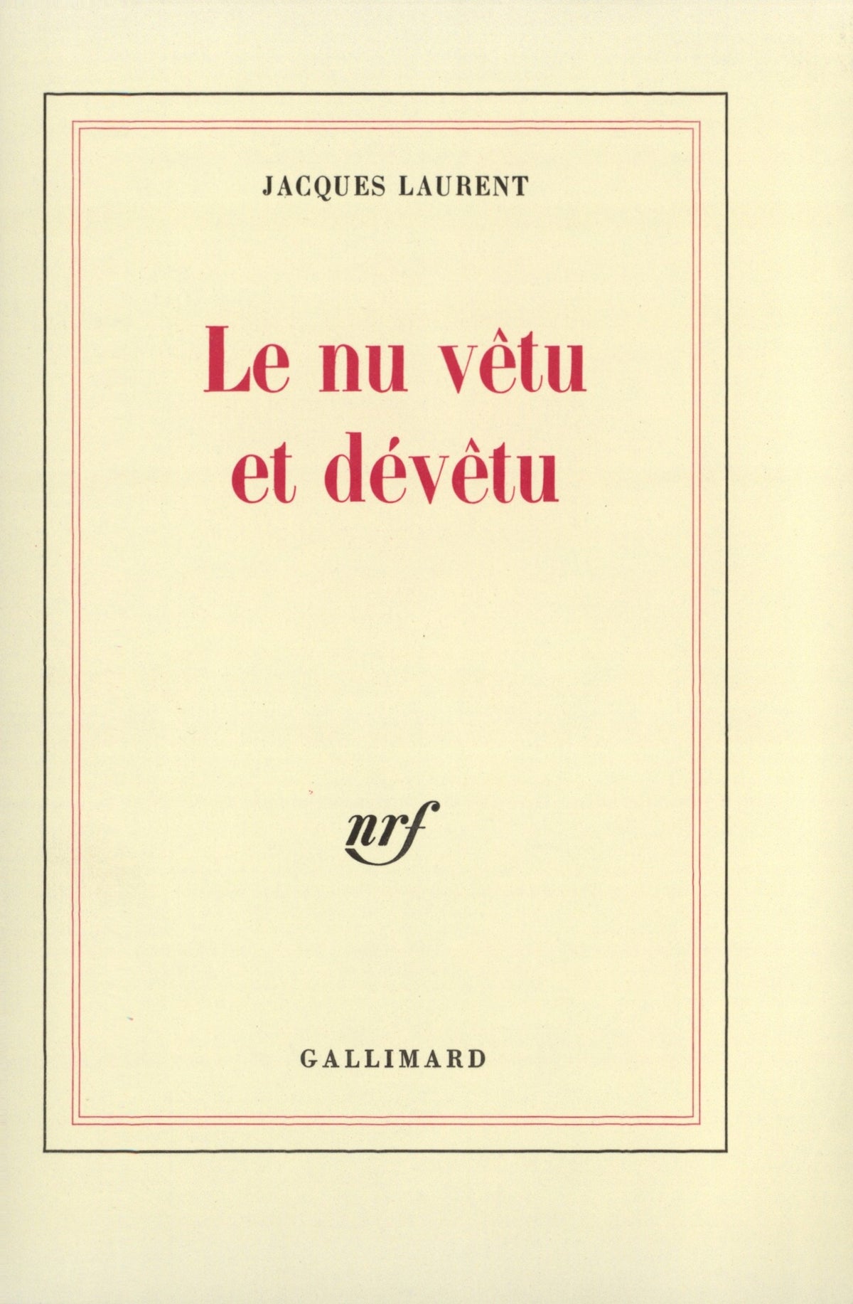 Le nu vêtu et dévêtu 9782070292097