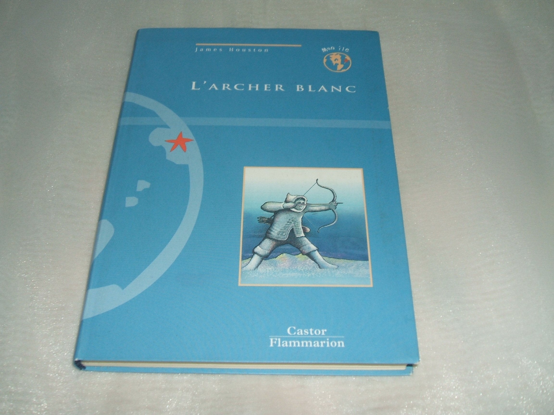 L'archer blanc 9782081649187