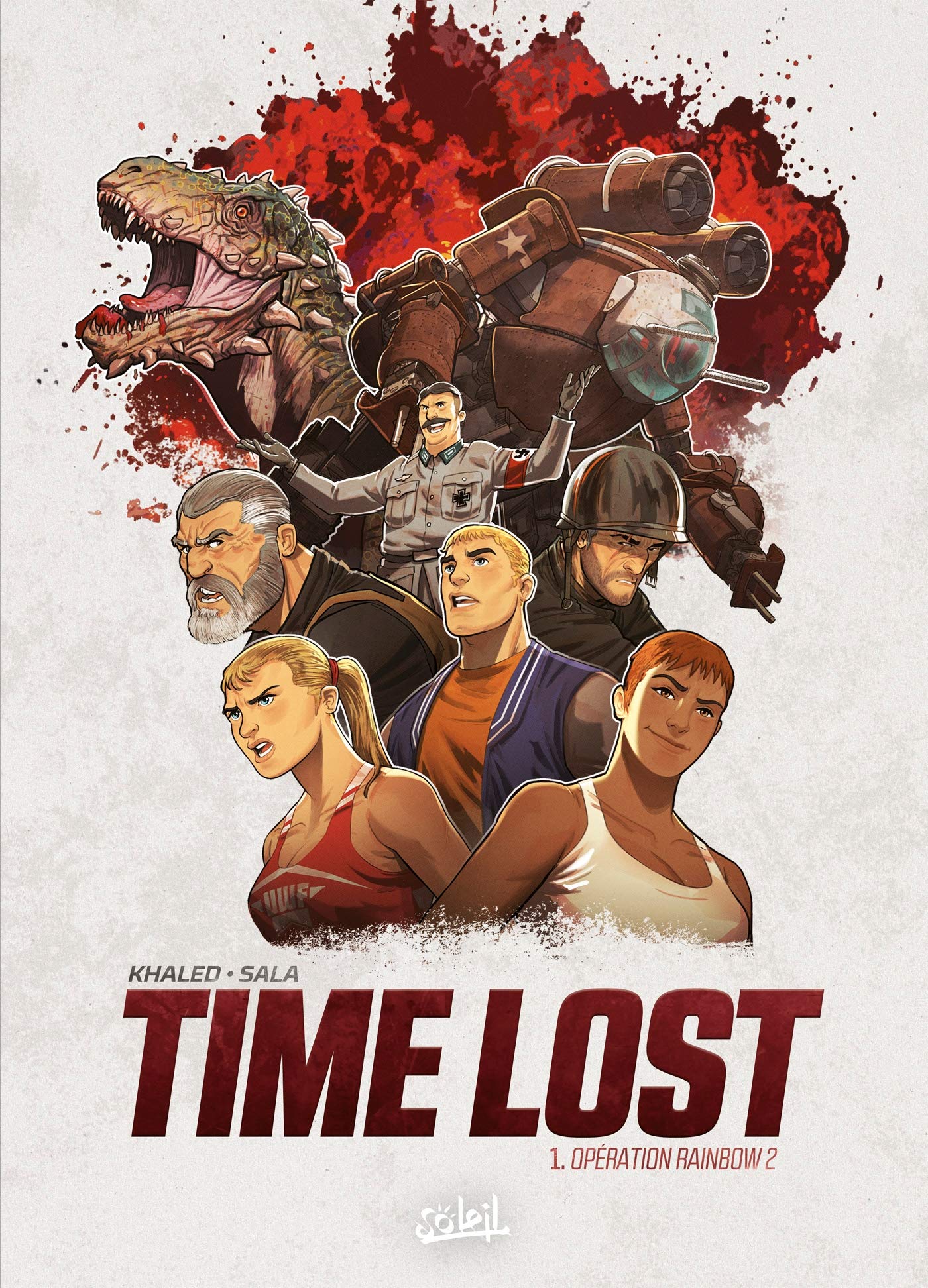 Time Lost T01: Opération Rainbow 2 9782302077720