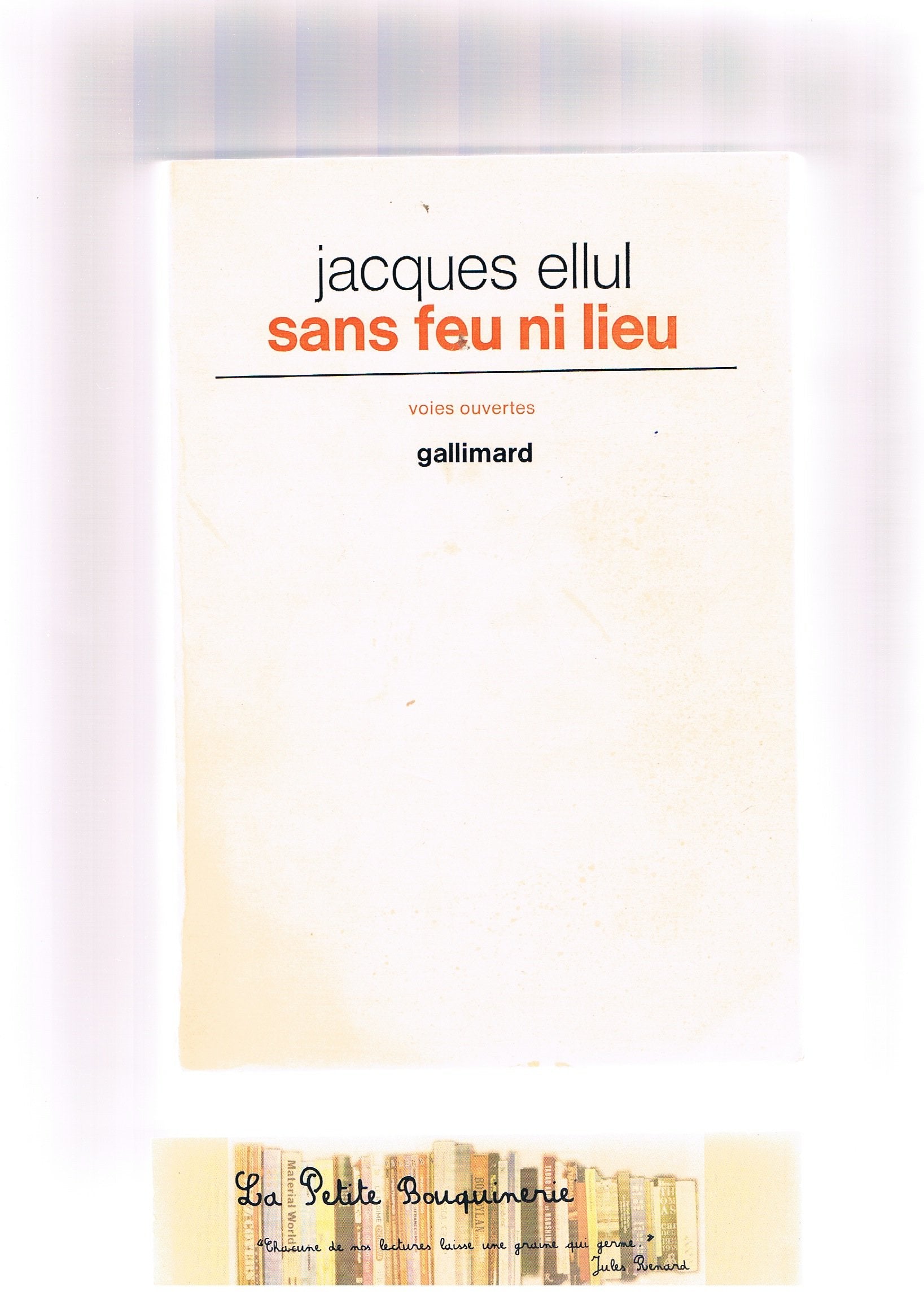 Sans feu ni lieu 9782070291403