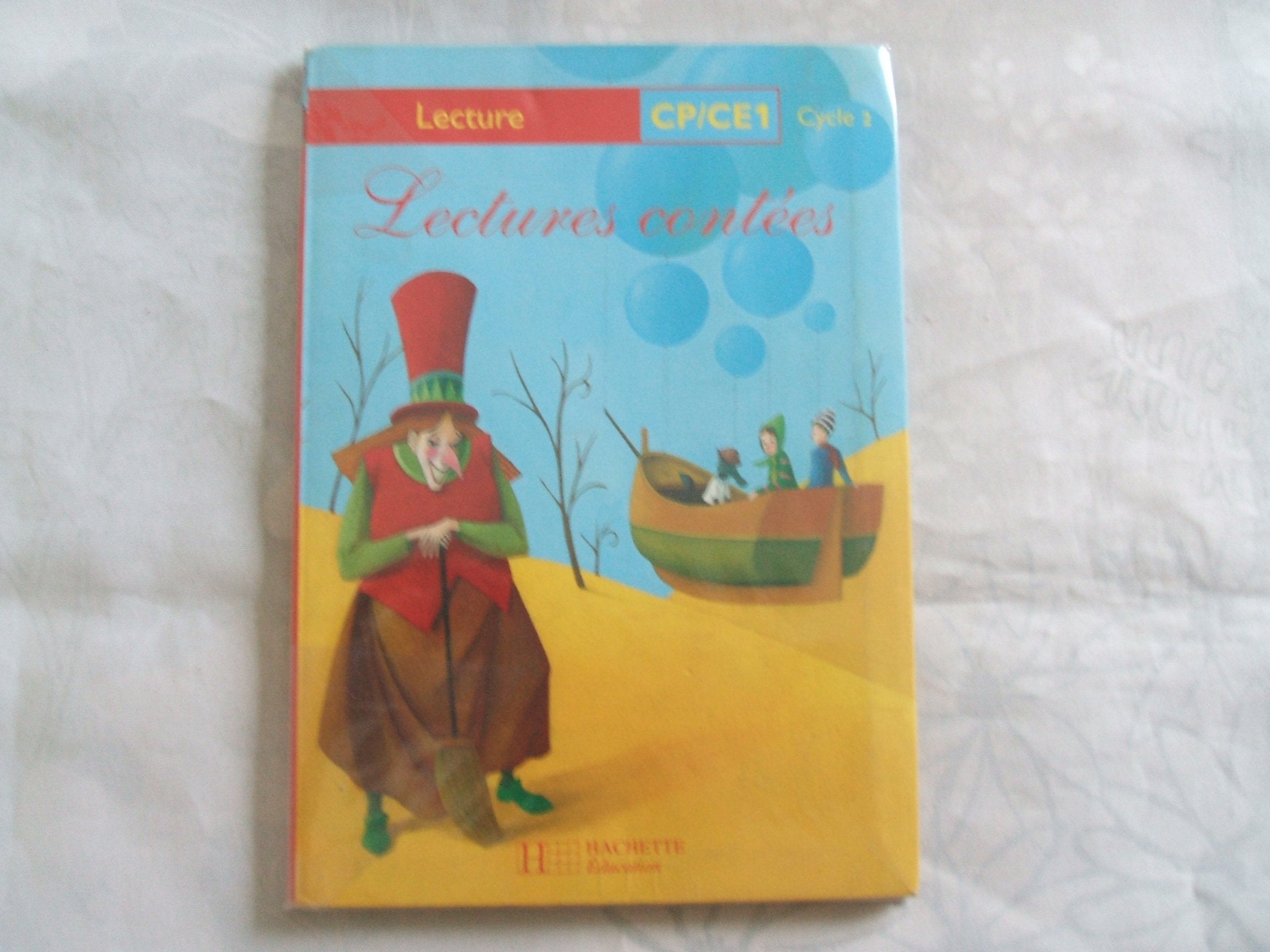 Lectures Contées - Livre élève CP/CE1 - Ed.2001 9782011162755