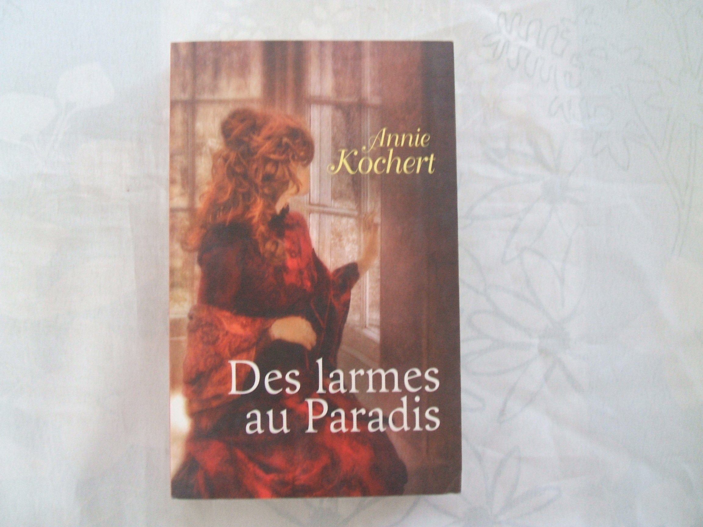 Des larmes au Paradis 9782298067415