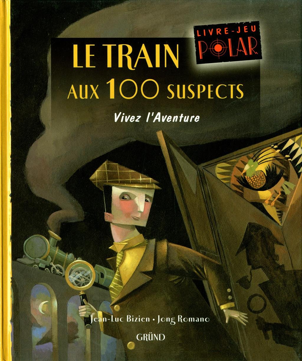 Le train aux 100 suspects 9782700037579