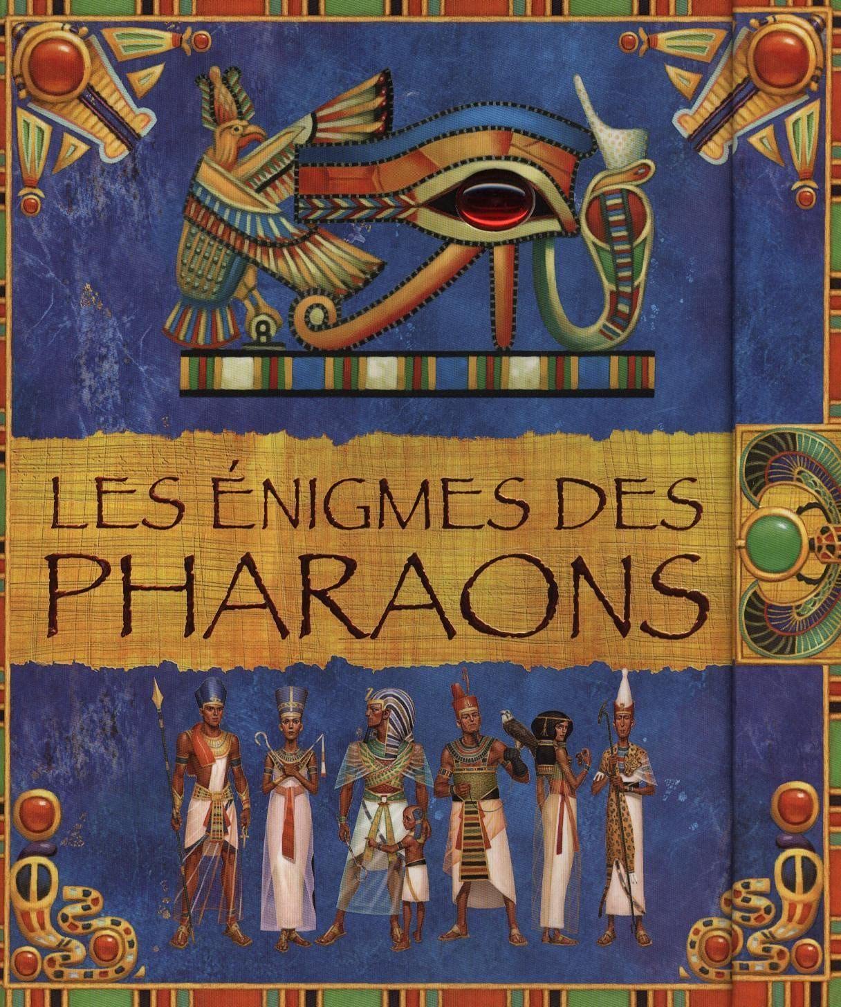 Les énigmes des pharaons 9782298023442