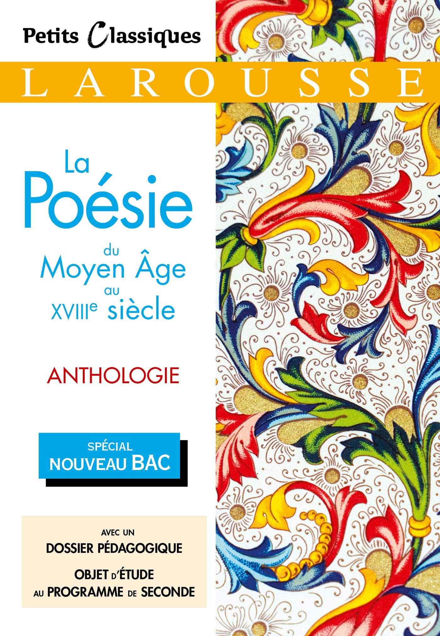 La Poésie du Moyen Âge au XVIIIème 9782035975348