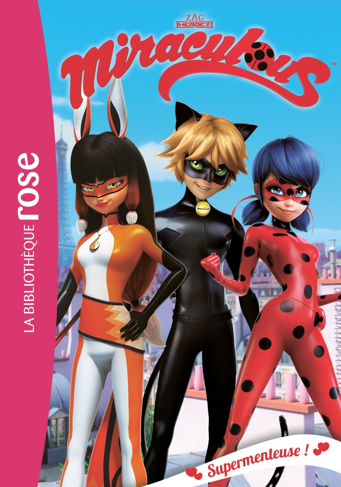 Miraculous 07 - Supermenteuse ! 9782016255544