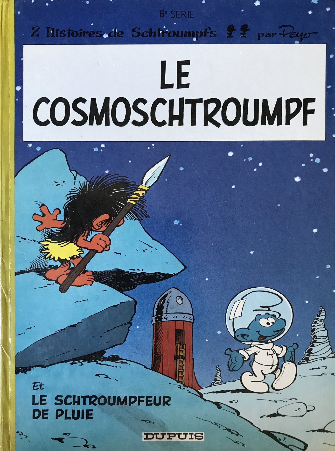 Le cosmoschtroumpf , tome 6 9782800122397