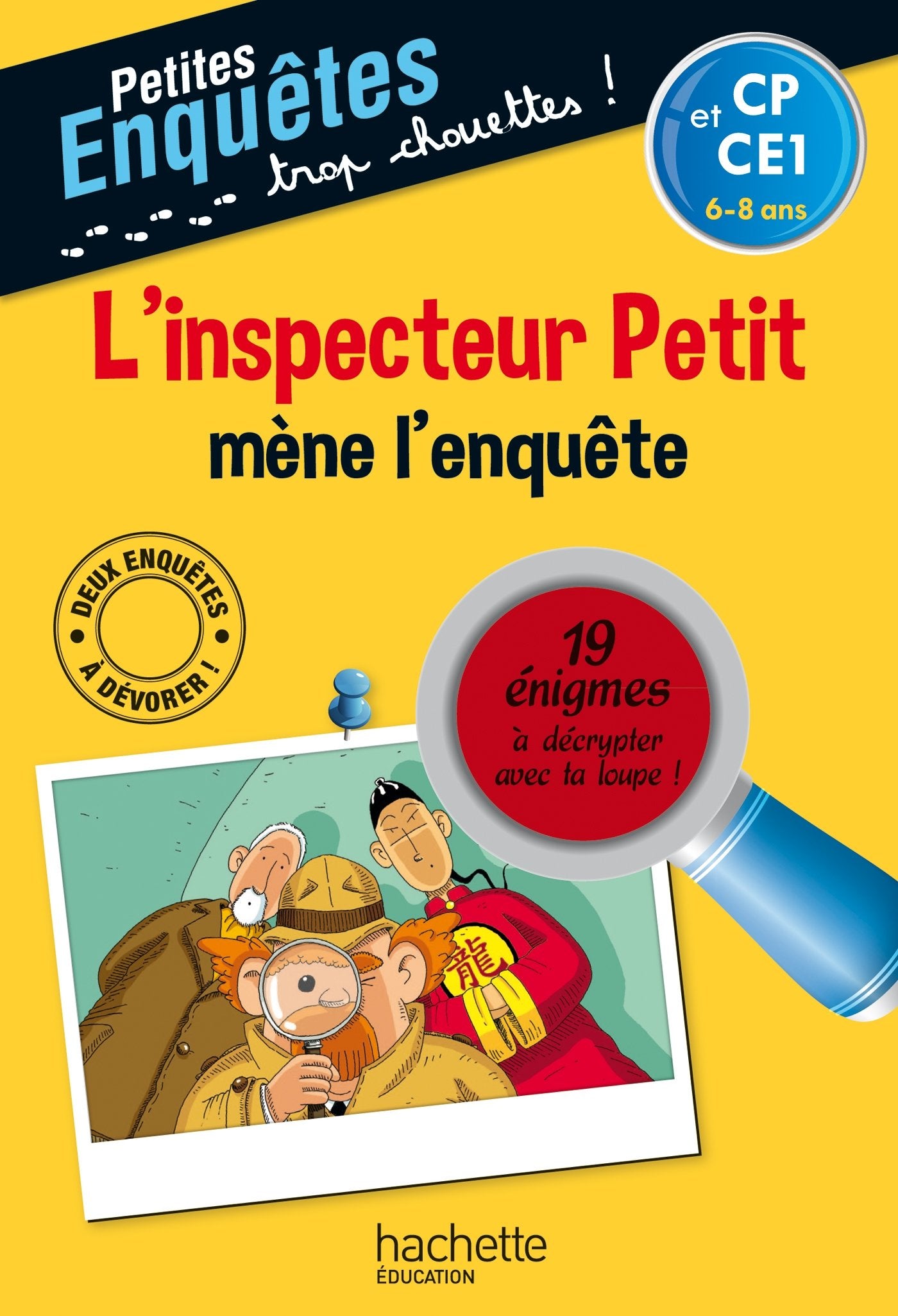 L'inspecteur Petit mène l'enquête: CP et CE1 9782011701039